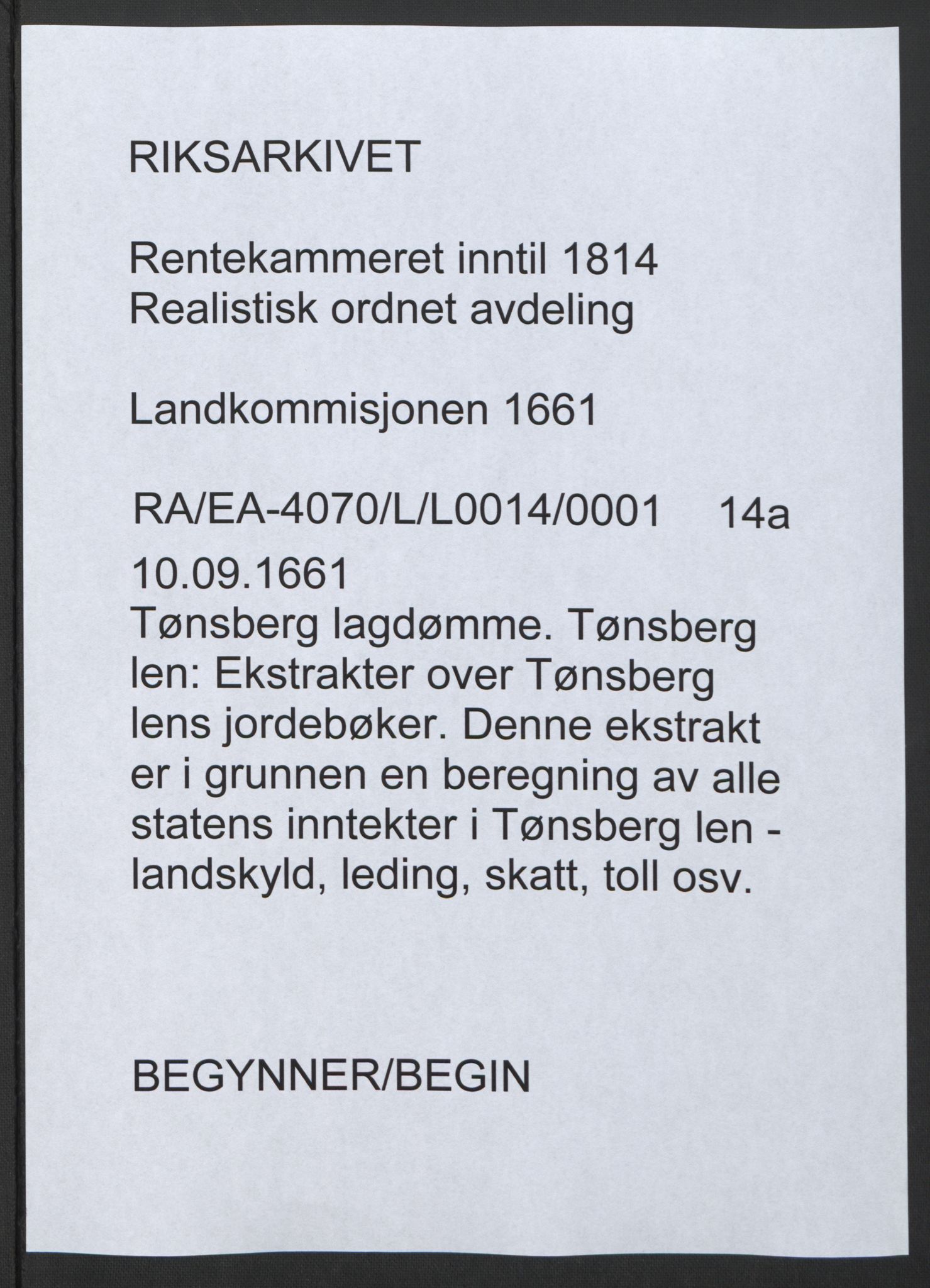 Rentekammeret inntil 1814, Realistisk ordnet avdeling, RA/EA-4070/L/L0014/0001: Tønsberg lagdømme. Tønsberg len: / Ekstrakter over Tønsberg lens jordebøker., 1661