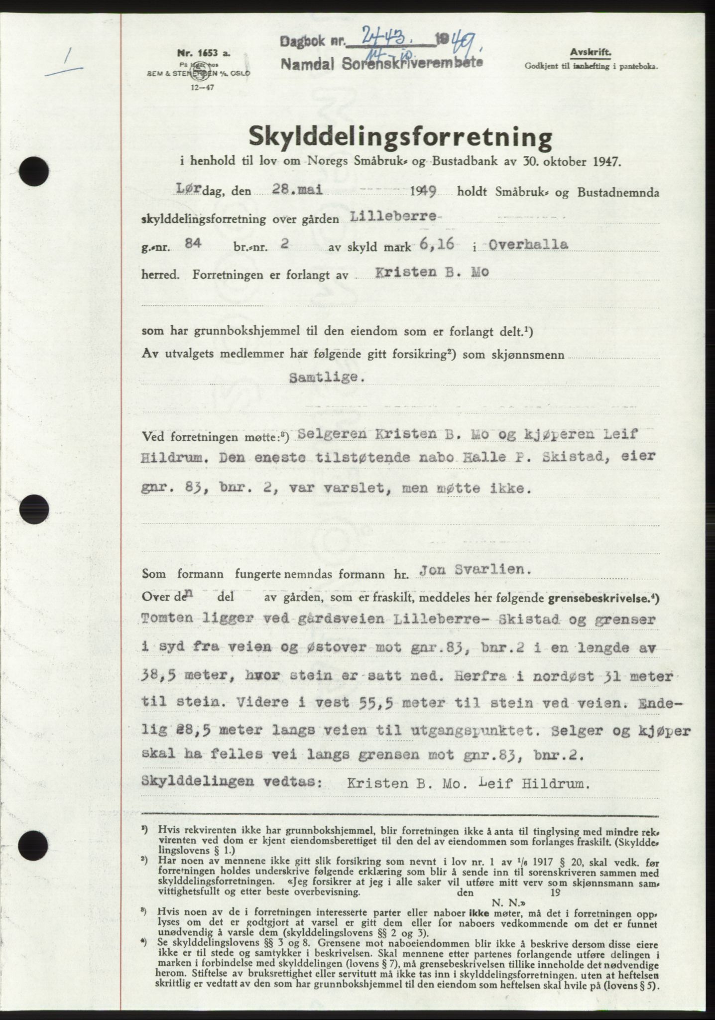 Namdal sorenskriveri, SAT/A-4133/1/2/2C: Pantebok nr. -, 1949-1949, Dagboknr: 2443/1949