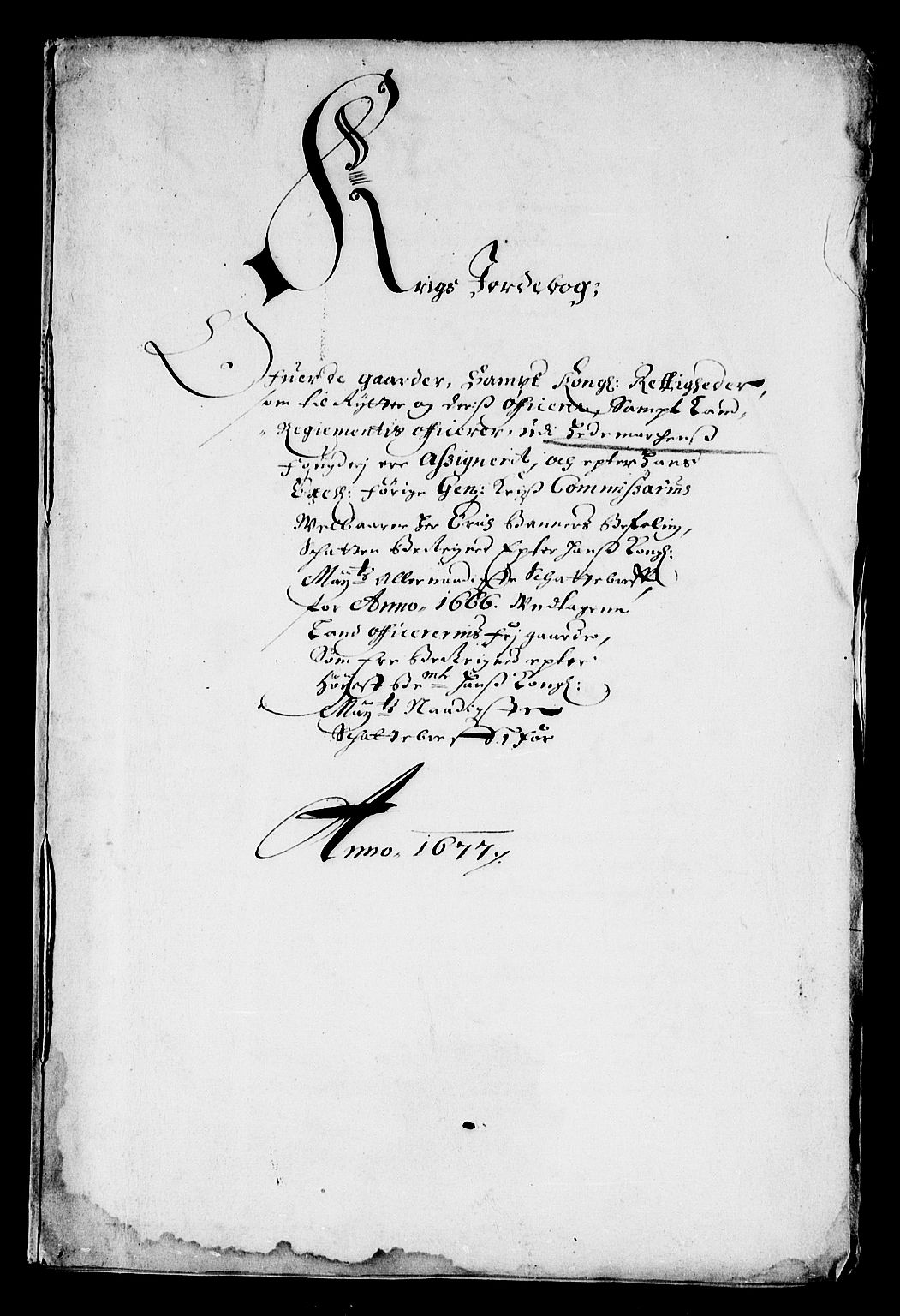 Rentekammeret inntil 1814, Reviderte regnskaper, Stiftamtstueregnskaper, Landkommissariatet på Akershus og Akershus stiftamt, AV/RA-EA-5869/R/Rb/L0129: Akershus stiftamt, 1677