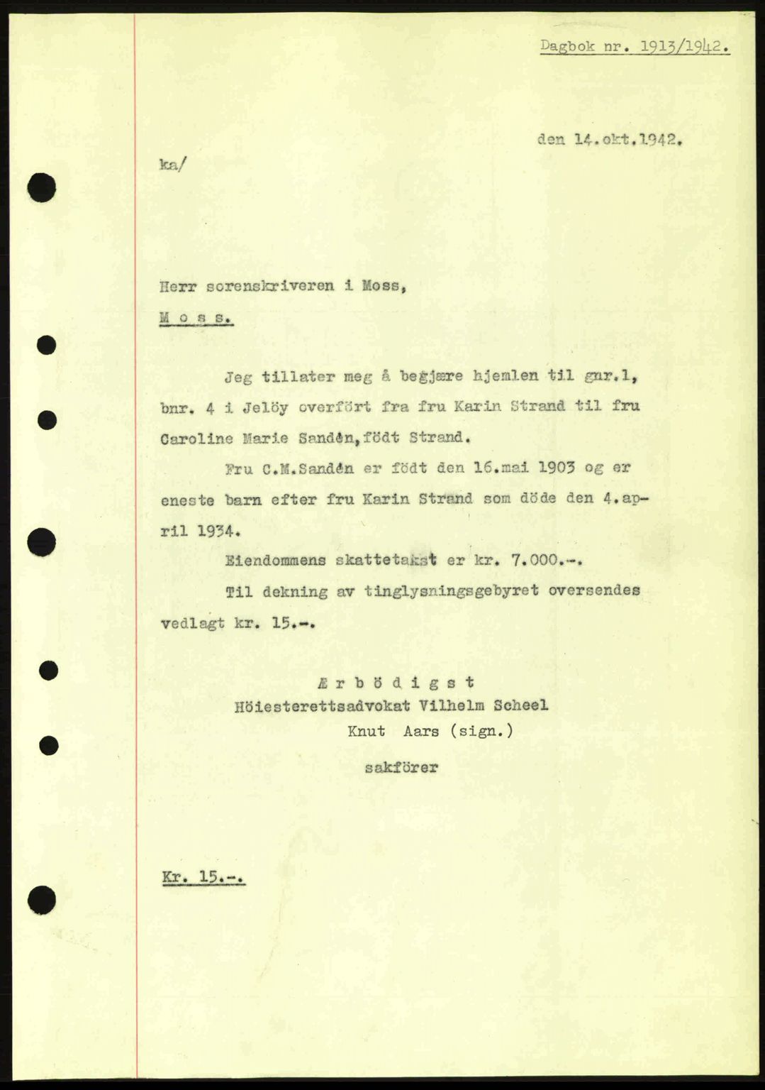 Moss sorenskriveri, SAO/A-10168: Pantebok nr. A10, 1942-1943, Dagboknr: 1913/1942