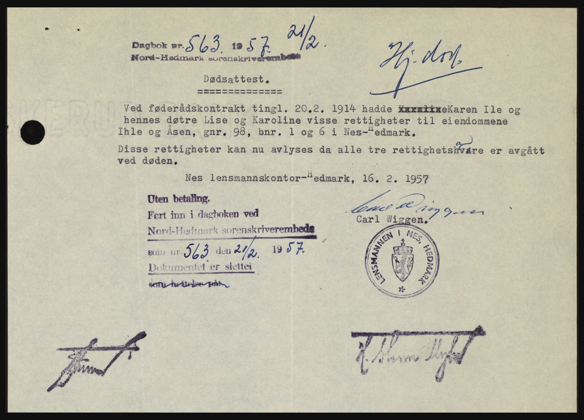 Nord-Hedmark sorenskriveri, SAH/TING-012/H/Hc/L0011: Pantebok nr. 11, 1956-1957, Dagboknr: 563/1957