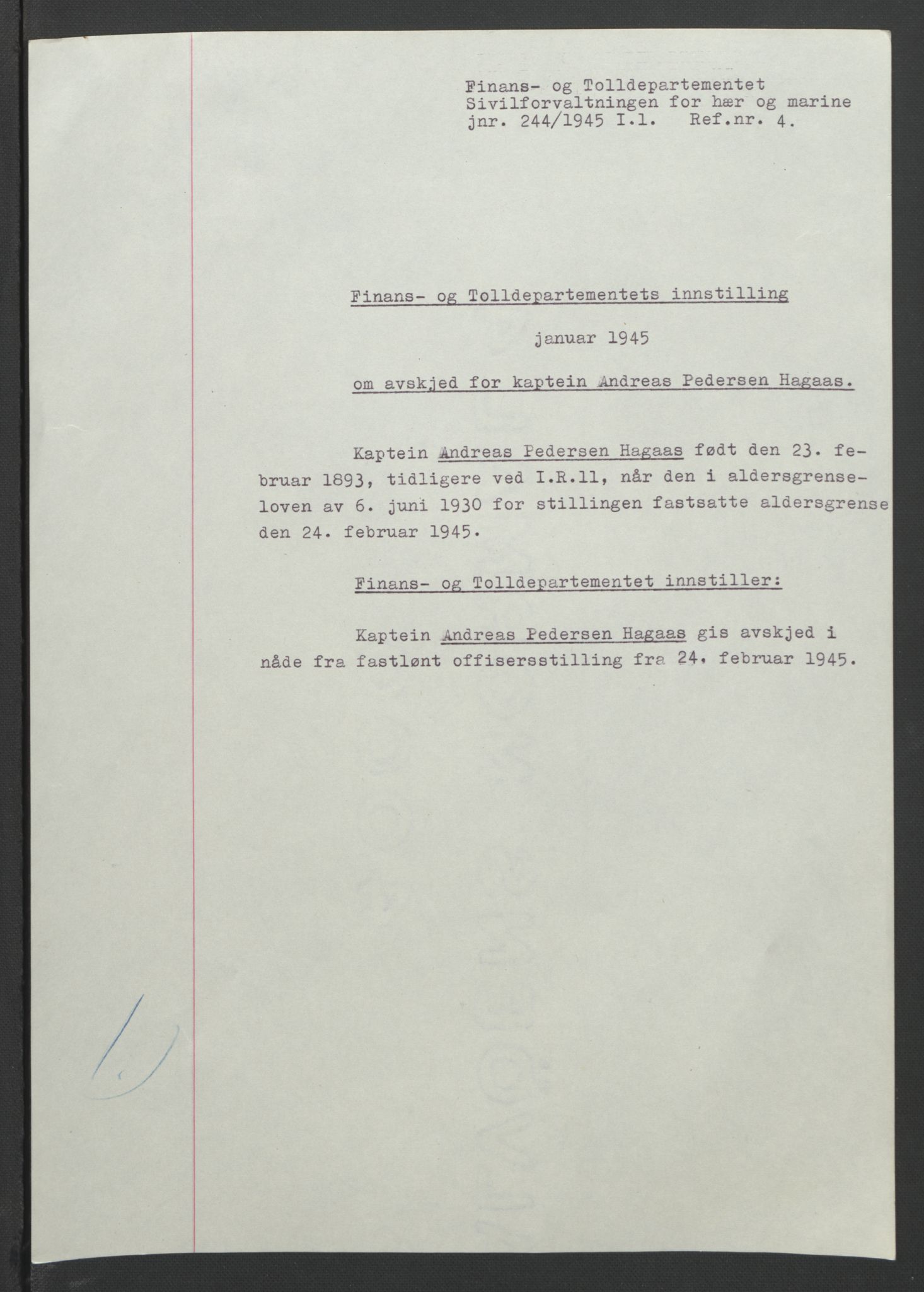 NS-administrasjonen 1940-1945 (Statsrådsekretariatet, de kommisariske statsråder mm), RA/S-4279/D/Db/L0090: Foredrag til vedtak utenfor ministermøte, 1942-1945, s. 618