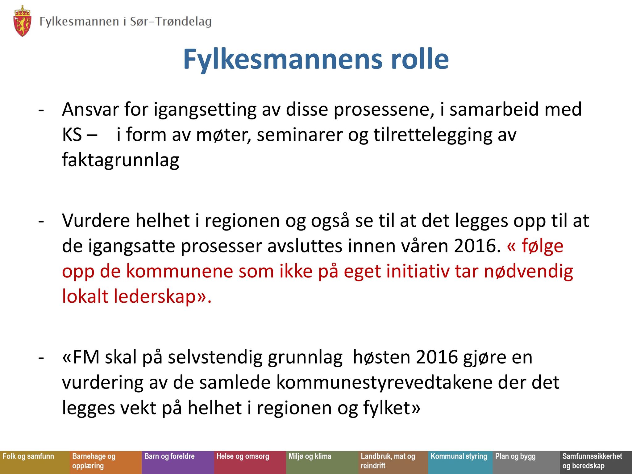 Klæbu Kommune, TRKO/KK/02-FS/L008: Formannsskapet - Møtedokumenter, 2015, s. 3354