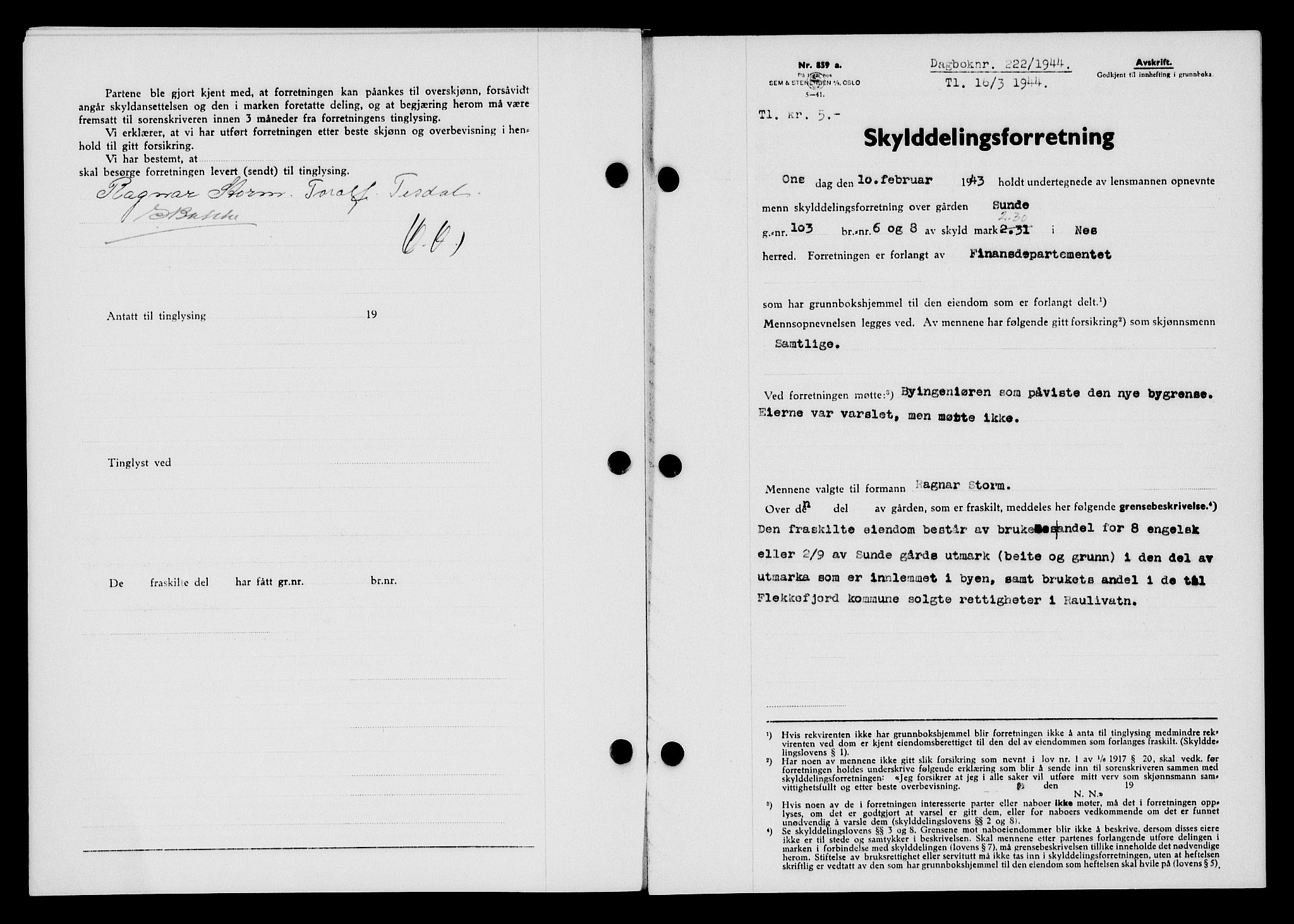 Flekkefjord sorenskriveri, SAK/1221-0001/G/Gb/Gba/L0059: Pantebok nr. A-7, 1944-1945, Dagboknr: 222/1944