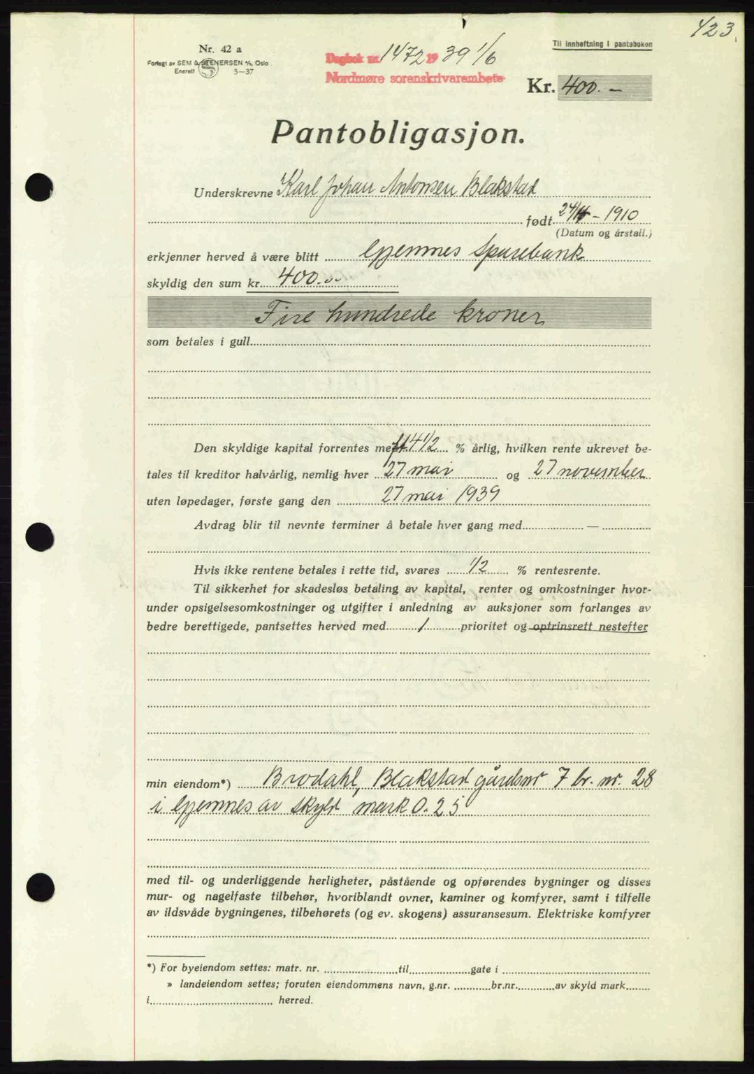 Nordmøre sorenskriveri, AV/SAT-A-4132/1/2/2Ca: Pantebok nr. B85, 1939-1939, Dagboknr: 1472/1939