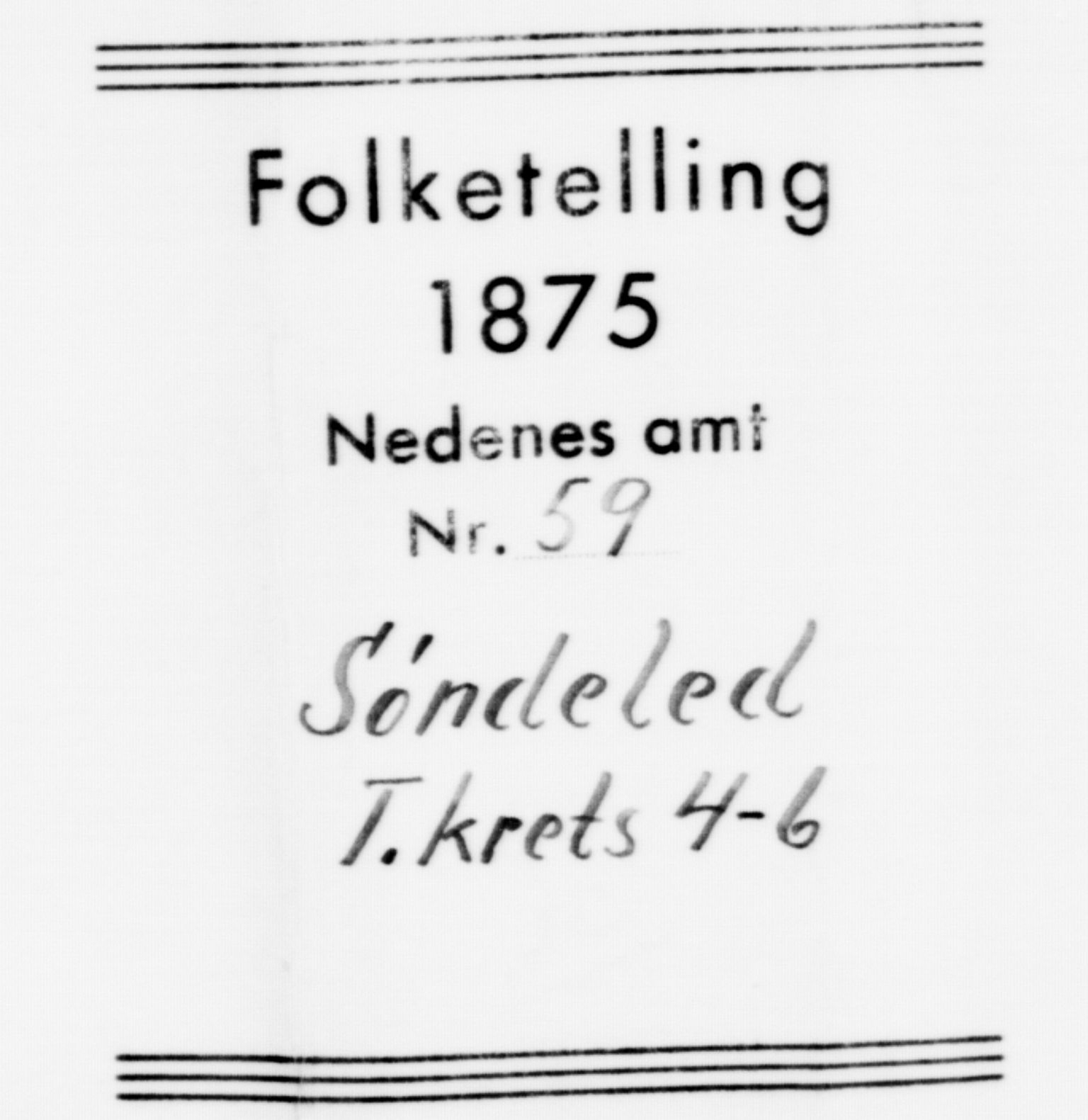 SAK, Folketelling 1875 for 0913L Risør prestegjeld, Søndeled sokn, 1875, s. 607