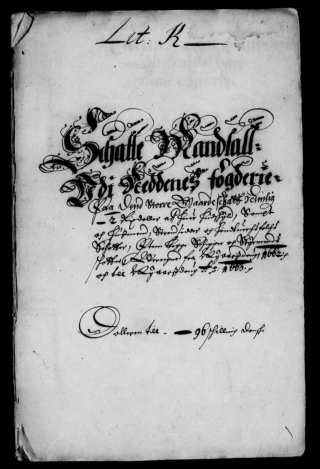 Rentekammeret inntil 1814, Reviderte regnskaper, Lensregnskaper, RA/EA-5023/R/Rb/Rbq/L0052: Nedenes len. Mandals len. Råbyggelag., 1662-1663