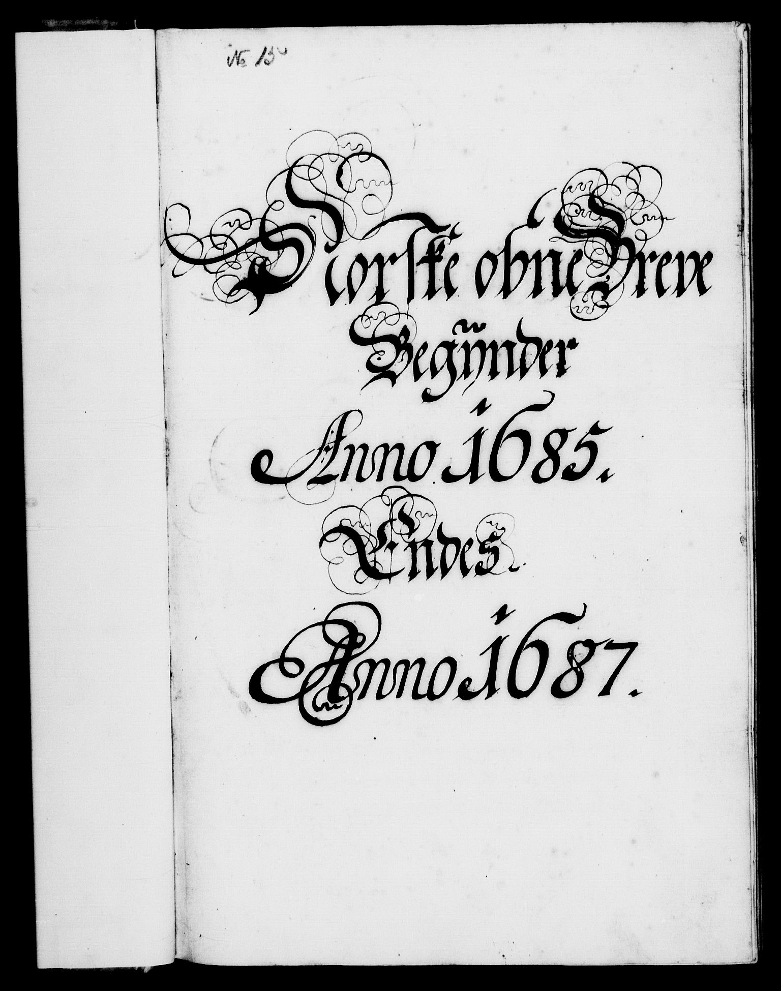 Danske Kanselli 1572-1799, RA/EA-3023/F/Fc/Fca/Fcaa/L0014: Norske registre (mikrofilm), 1685-1687