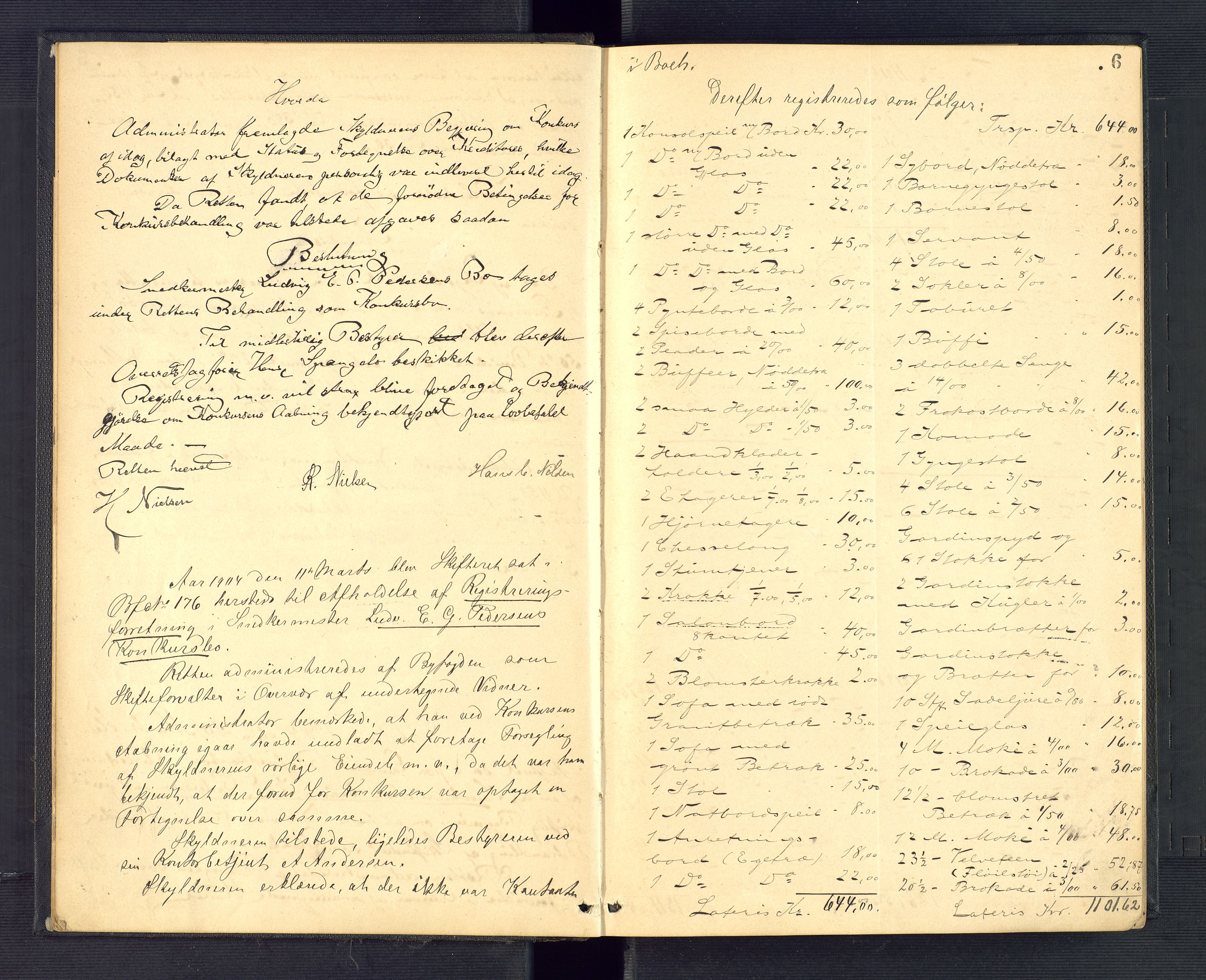 Grimstad byfogd, AV/SAK-1222-0003/H/Hc/L0007: Skifteprotokoll nr. 7, 1904-1906, s. 6