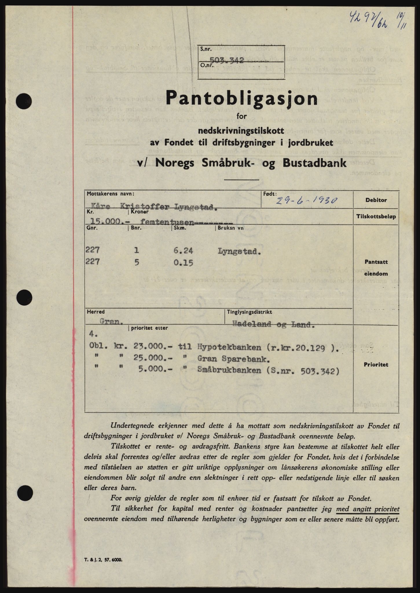 Hadeland og Land tingrett, SAH/TING-010/H/Hb/Hbc/L0050: Pantebok nr. B50, 1962-1963, Dagboknr: 4297/1962
