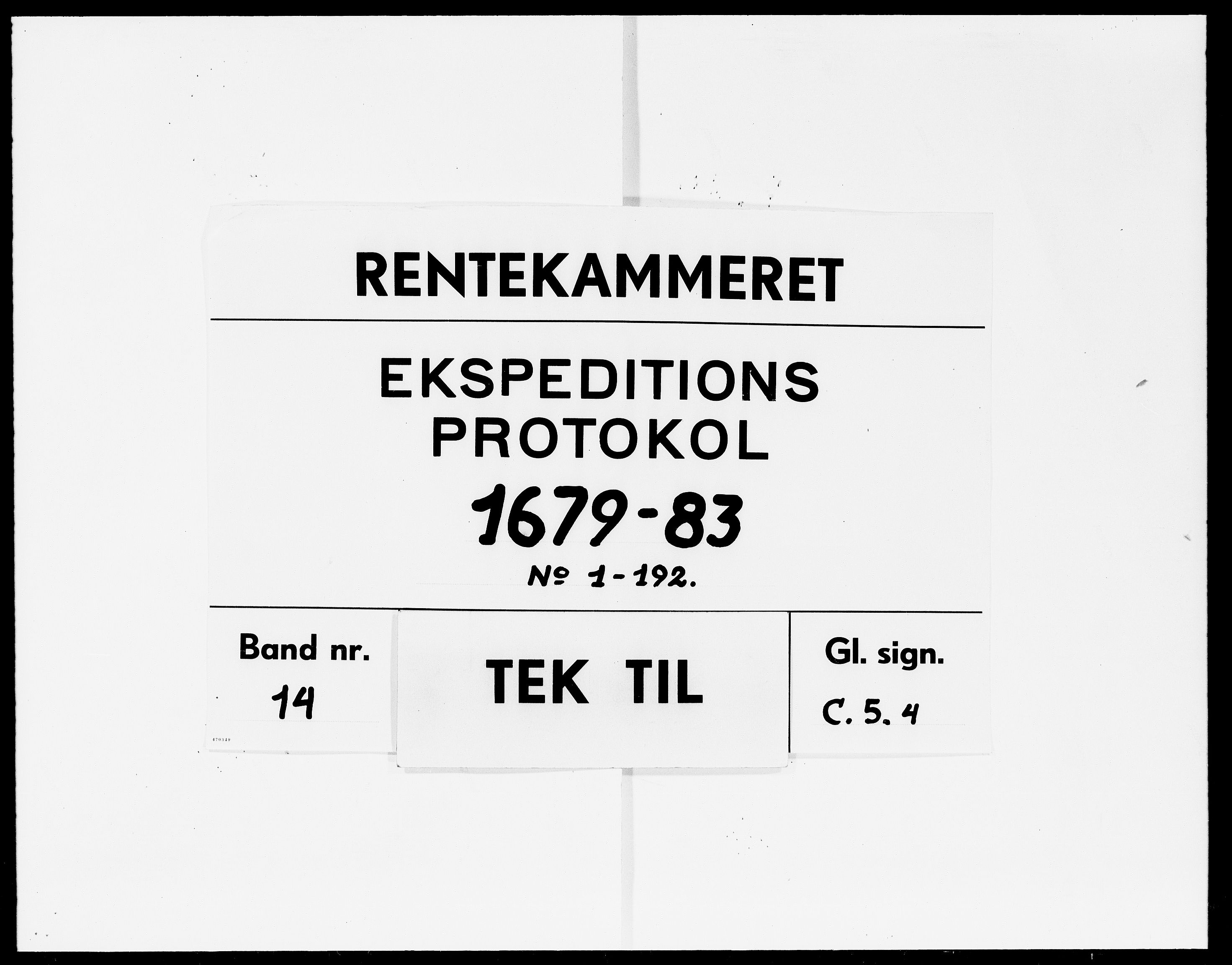 Rentekammeret Skatkammeret, Danske Sekretariat (1660-1679) / Rentekammeret Danske Afdeling, Kammerkancelliet (1679-1771), DRA/A-0007/-/2212-04: Ekspeditionsprotokol, 1679-1683