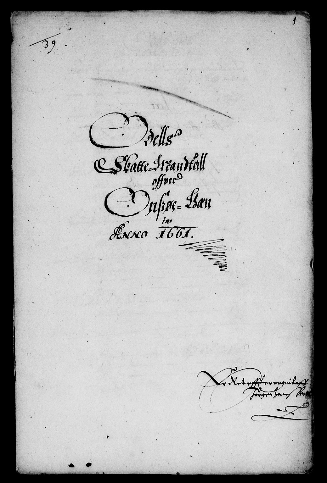 Rentekammeret inntil 1814, Reviderte regnskaper, Lensregnskaper, AV/RA-EA-5023/R/Rb/Rbe/L0004: Onsøy len, 1656-1674