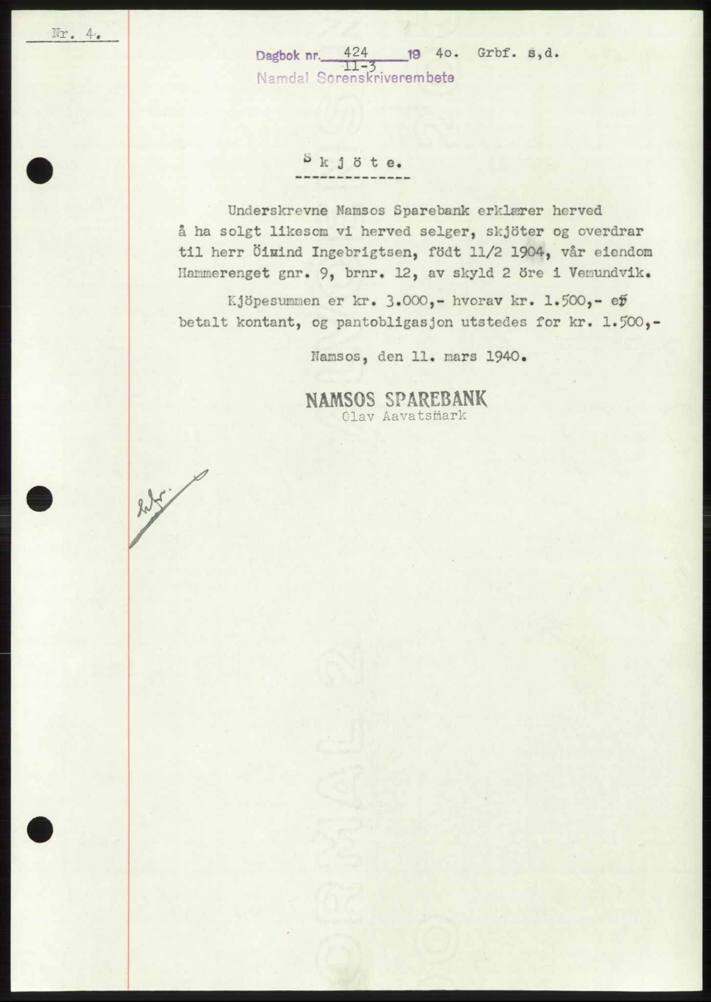 Namdal sorenskriveri, SAT/A-4133/1/2/2C: Pantebok nr. -, 1940-1941, Tingl.dato: 11.03.1940