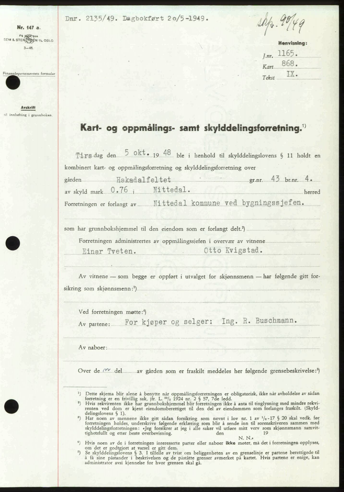 Nedre Romerike sorenskriveri, SAO/A-10469/G/Gb/Gbd/L0025: Pantebok nr. 25, 1949-1949, Dagboknr: 2135/1949
