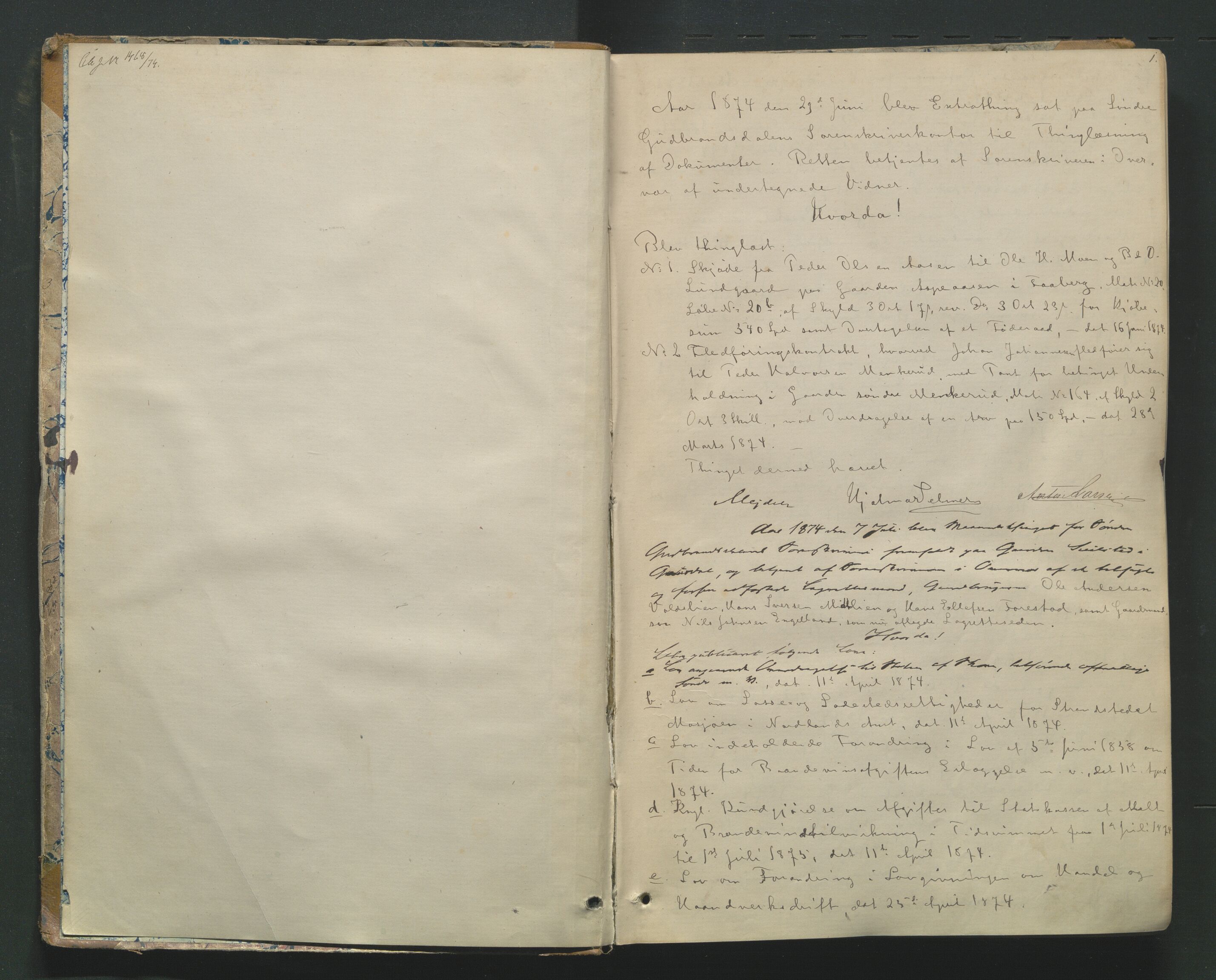 Sør-Gudbrandsdal tingrett, AV/SAH-TING-004/G/Gb/Gba/L0025: Tingbok, 1874-1880, s. 1a