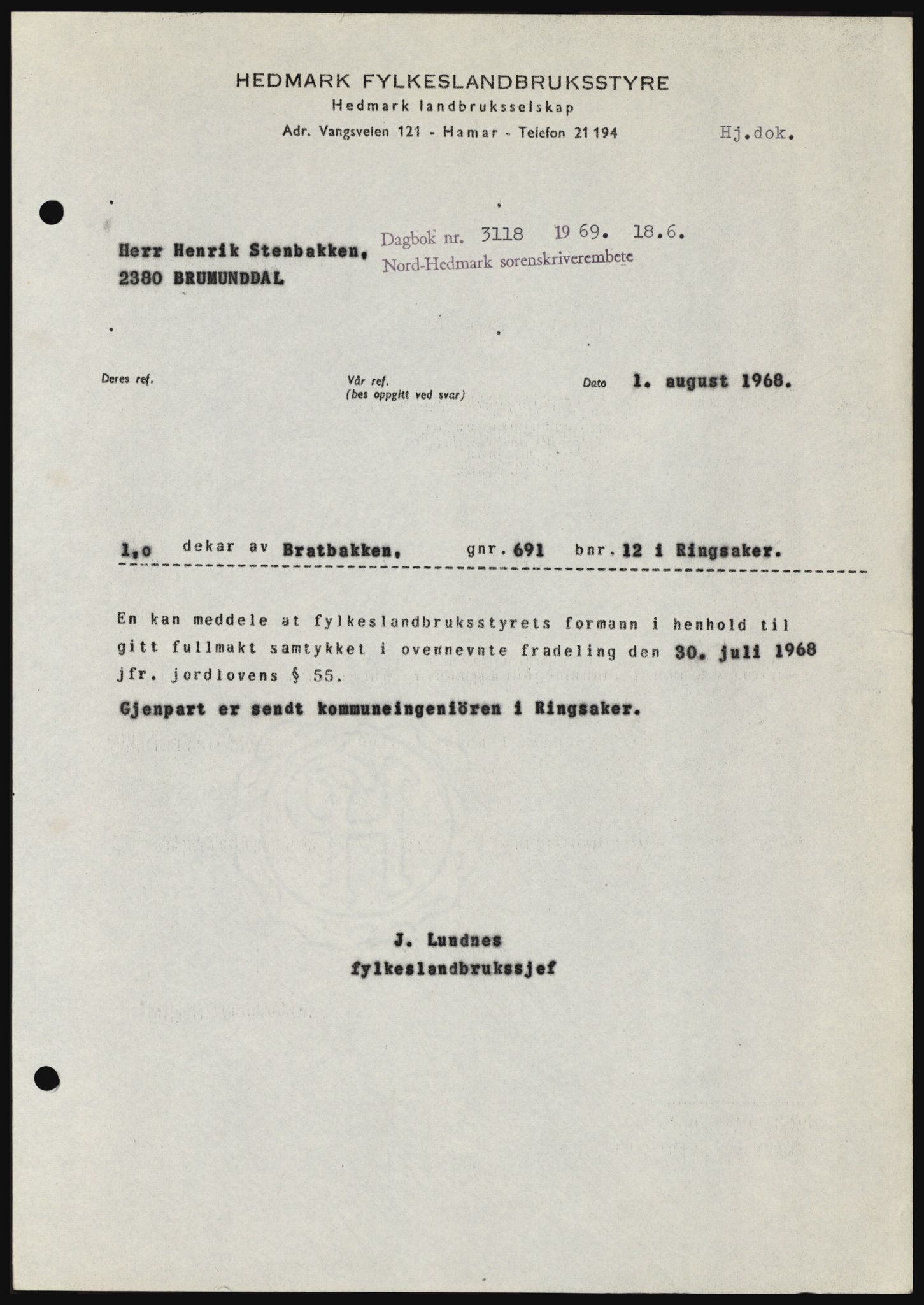 Nord-Hedmark sorenskriveri, SAH/TING-012/H/Hc/L0030: Pantebok nr. 30, 1969-1969, Dagboknr: 3118/1969