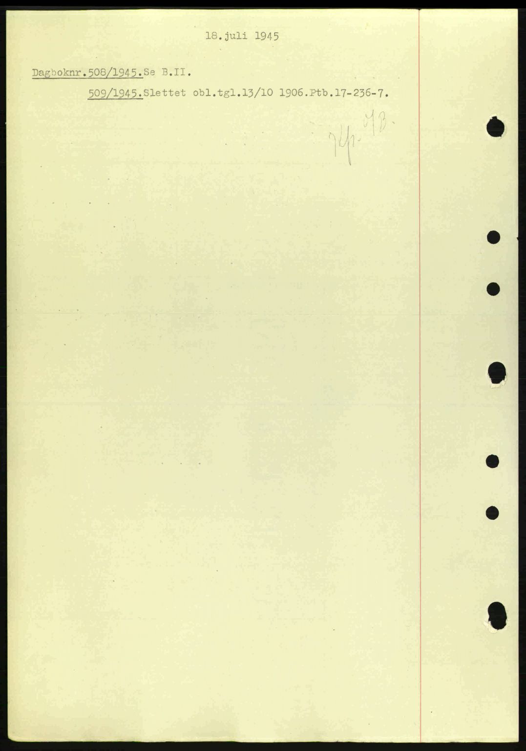 Nedenes sorenskriveri, SAK/1221-0006/G/Gb/Gba/L0052: Pantebok nr. A6a, 1944-1945, Dagboknr: 508/1945