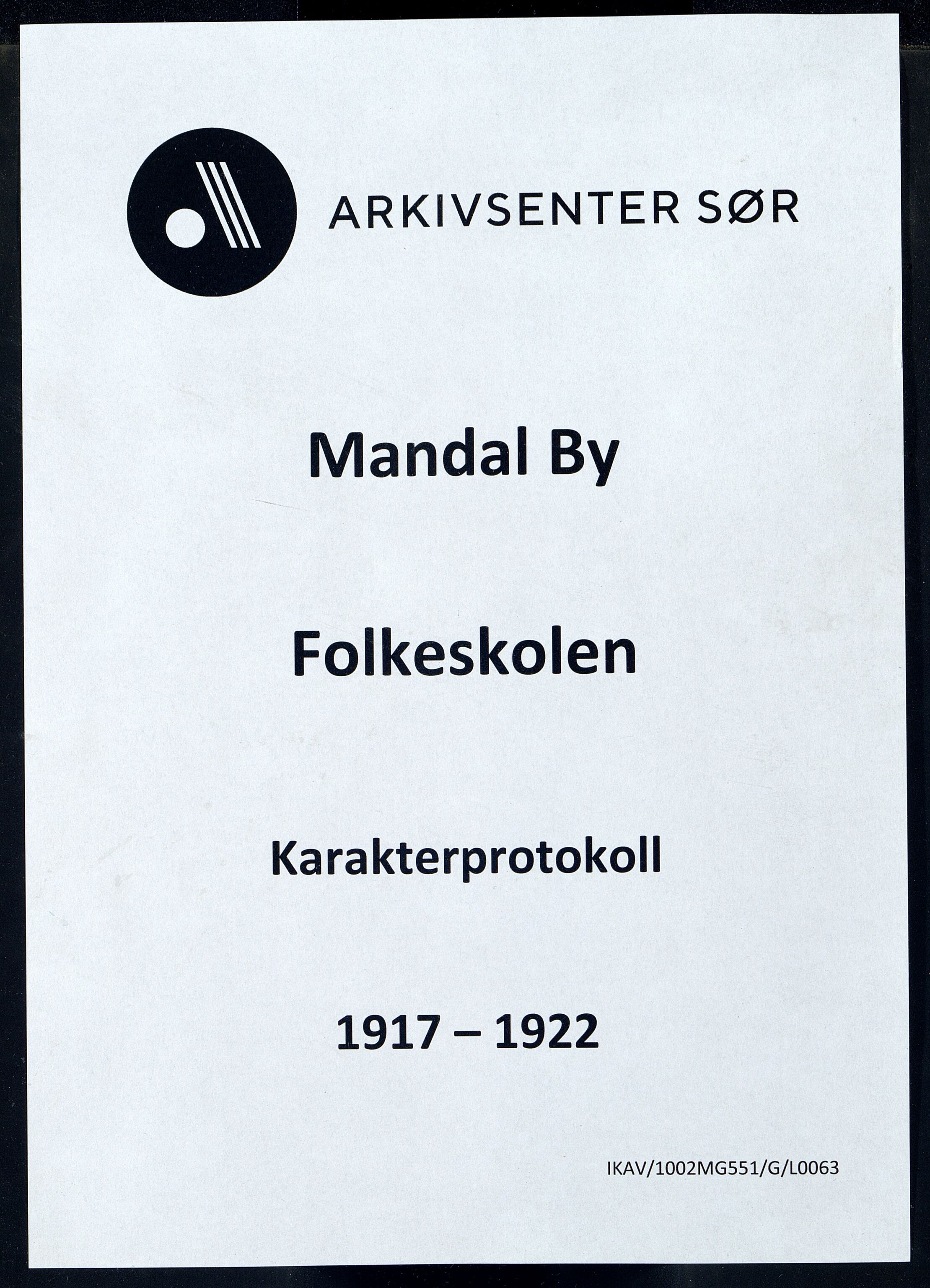 Mandal By - Mandal Allmueskole/Folkeskole/Skole, IKAV/1002MG551/G/L0063: Karakterprotokoll, 1917-1922