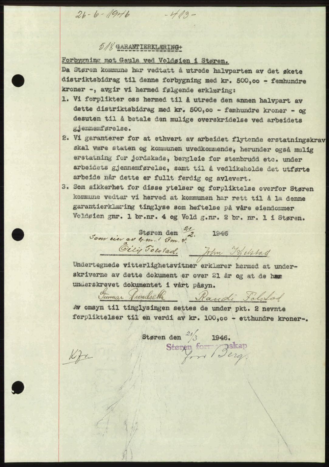 Gauldal sorenskriveri, SAT/A-0014/1/2/2C: Pantebok nr. A2, 1946-1946, Dagboknr: 518/1946