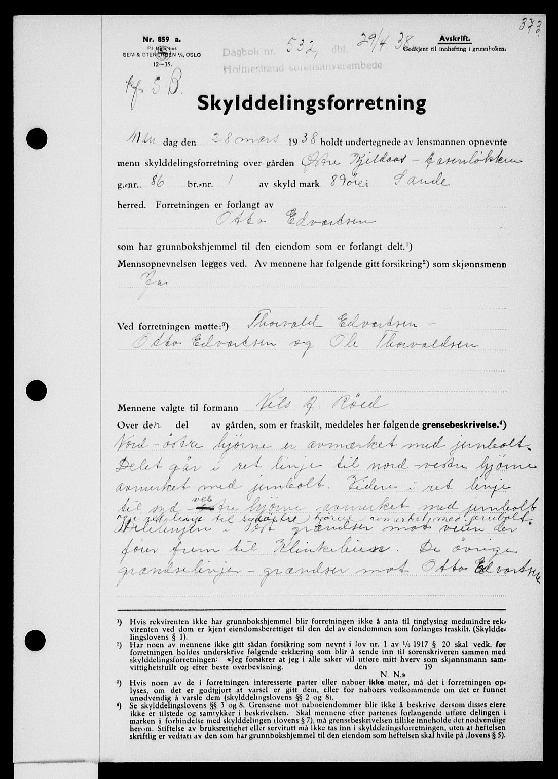 Holmestrand sorenskriveri, SAKO/A-67/G/Ga/Gaa/L0049: Pantebok nr. A-49, 1937-1938, Dagboknr: 532/1938