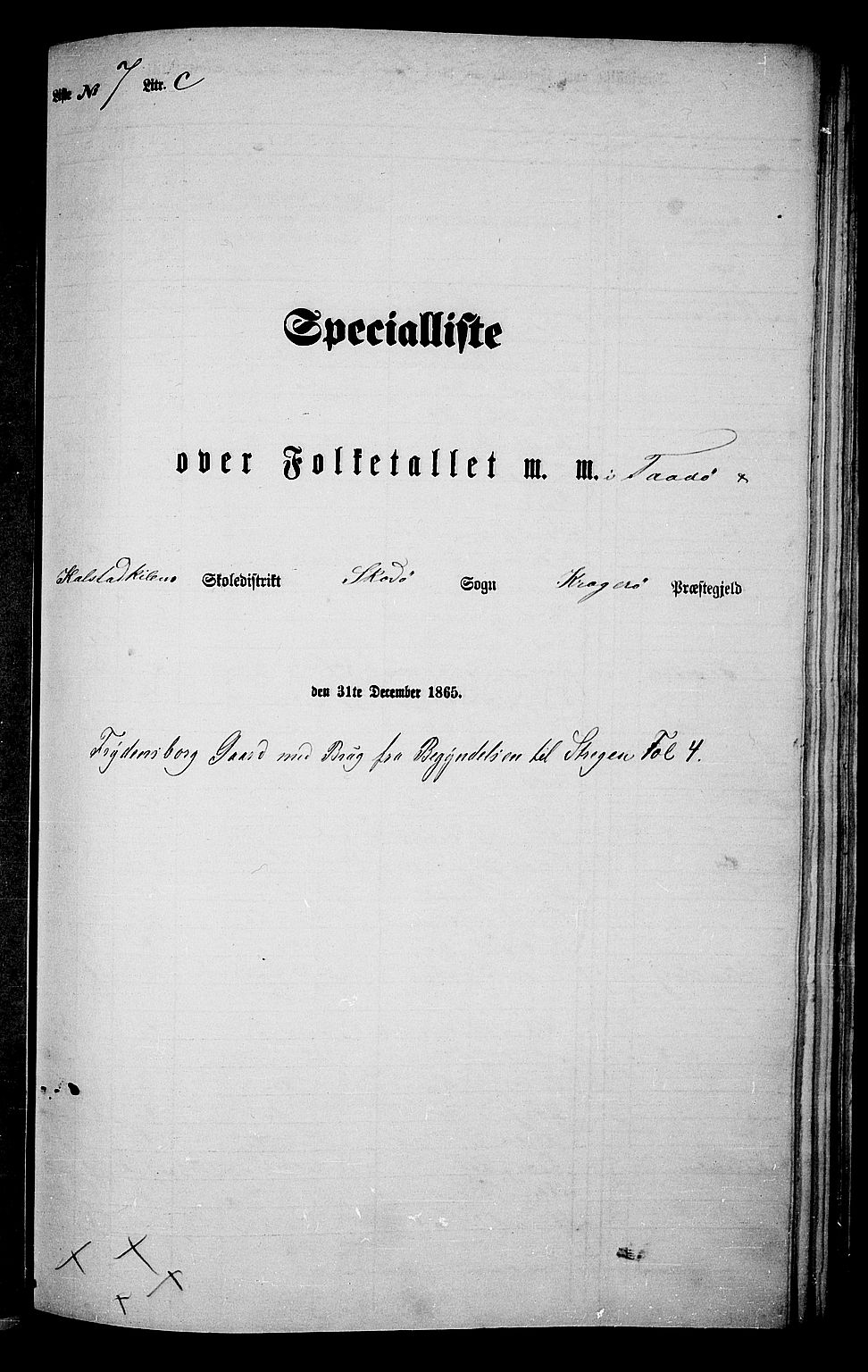 RA, Folketelling 1865 for 0816L Kragerø prestegjeld, Sannidal sokn og Skåtøy sokn, 1865, s. 140