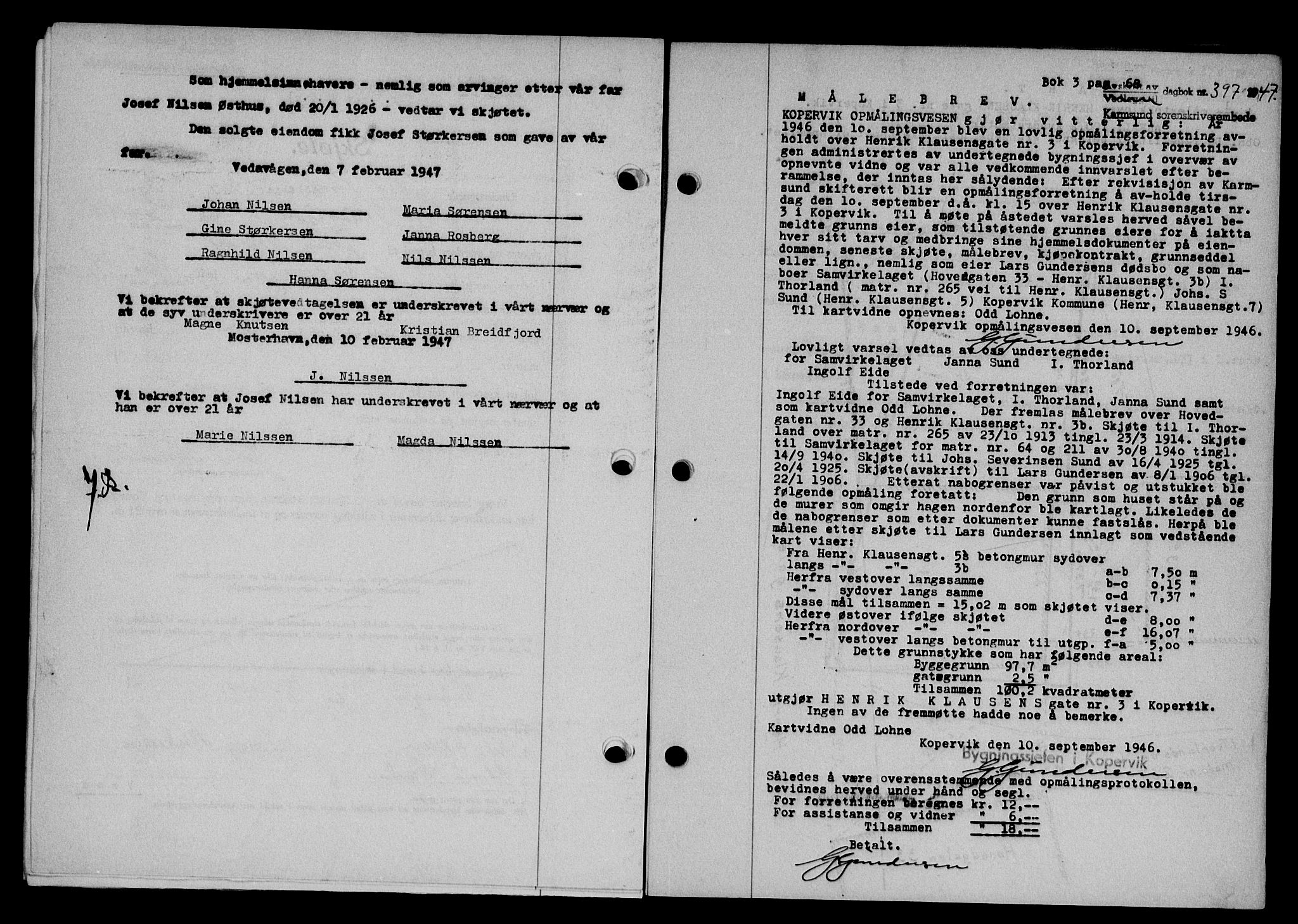 Karmsund sorenskriveri, SAST/A-100311/01/II/IIB/L0089: Pantebok nr. 69A, 1947-1947, Dagboknr: 397/1947