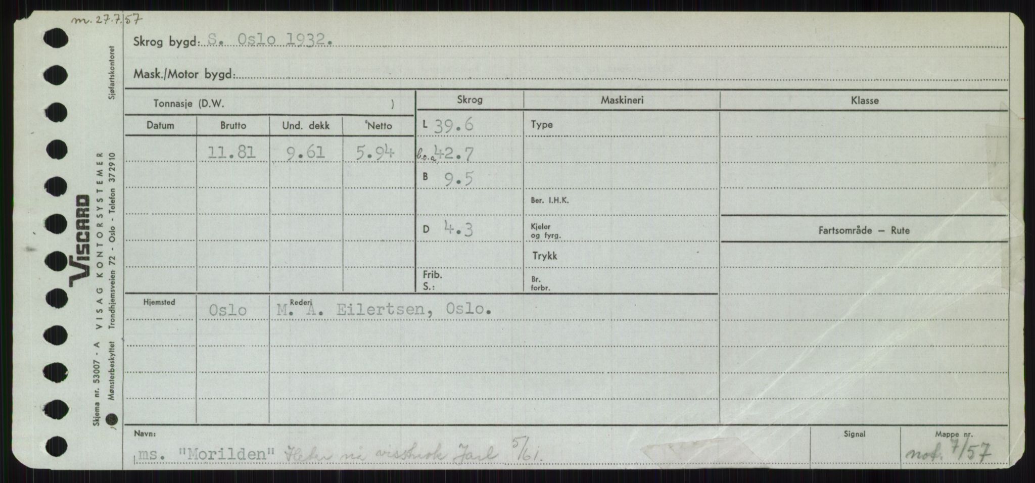 Sjøfartsdirektoratet med forløpere, Skipsmålingen, RA/S-1627/H/Ha/L0004/0001: Fartøy, Mas-R / Fartøy, Mas-Odd, s. 251