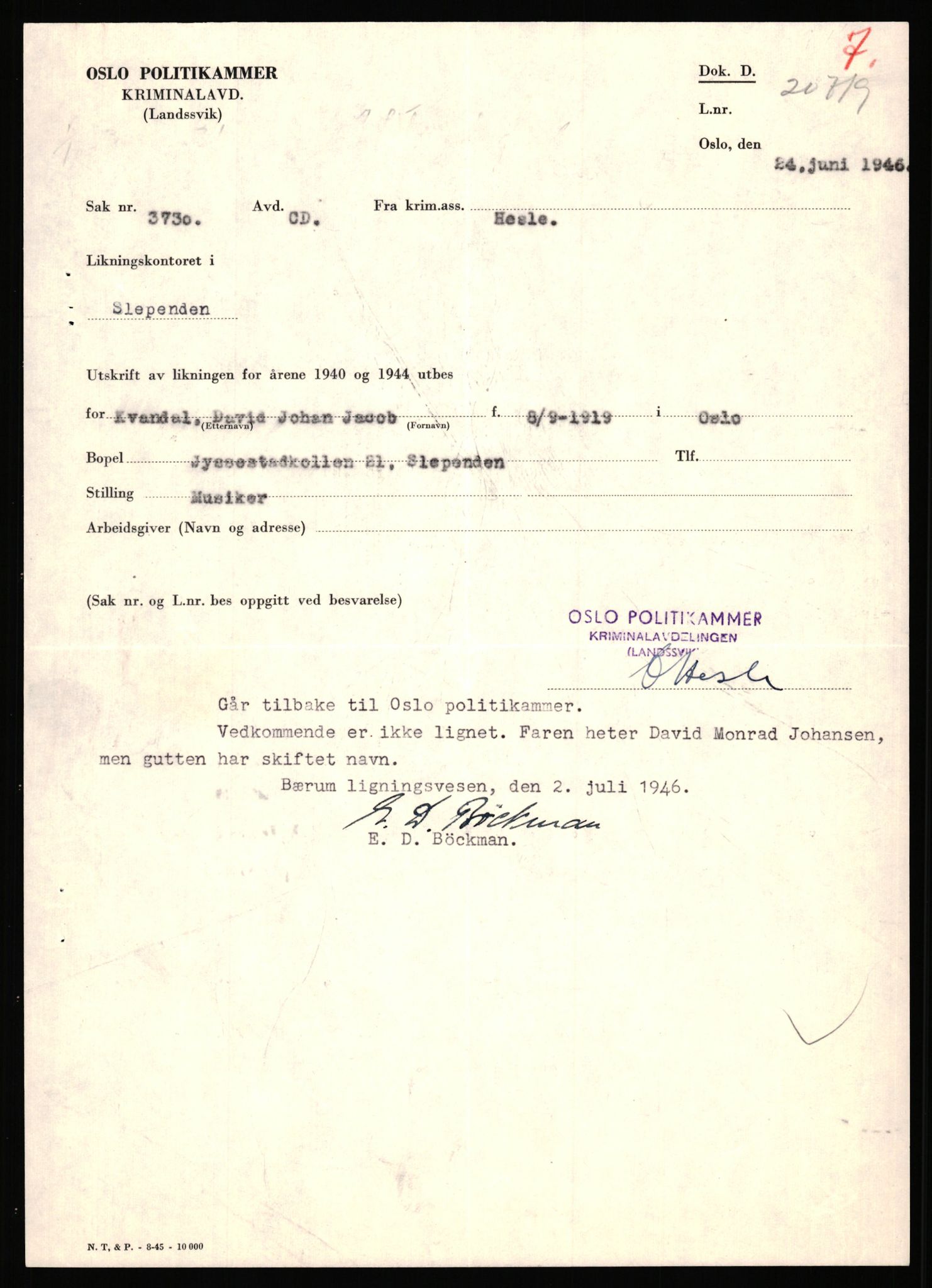 Landssvikarkivet, Oslo politikammer, AV/RA-S-3138-01/D/Dd/L0033/0330: Forelegg, anr. 3646 - 3730 / Anr. 3730, 1945-1946, s. 21