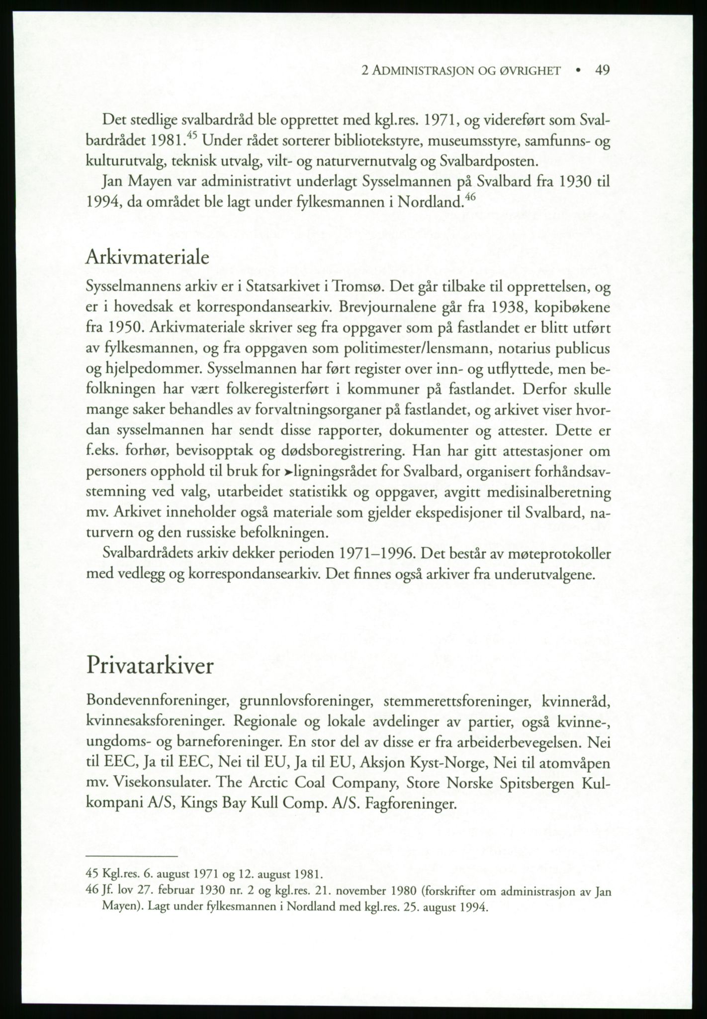 Publikasjoner utgitt av Arkivverket, PUBL/PUBL-001/B/0019: Liv Mykland: Håndbok for brukere av statsarkivene (2005), 2005, s. 49