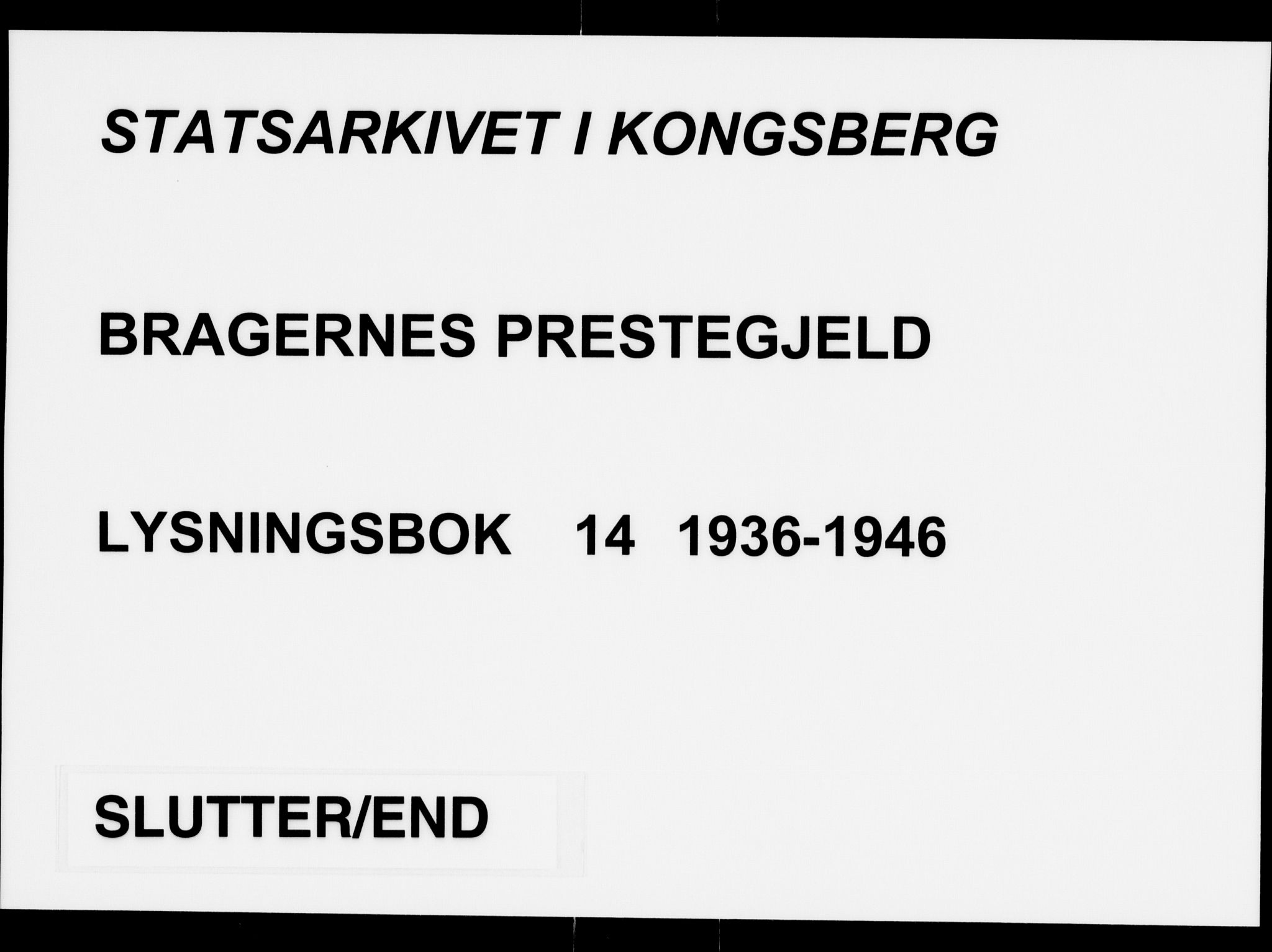 Bragernes kirkebøker, SAKO/A-6/H/Ha/L0014: Lysningsprotokoll nr. 14, 1936-1946