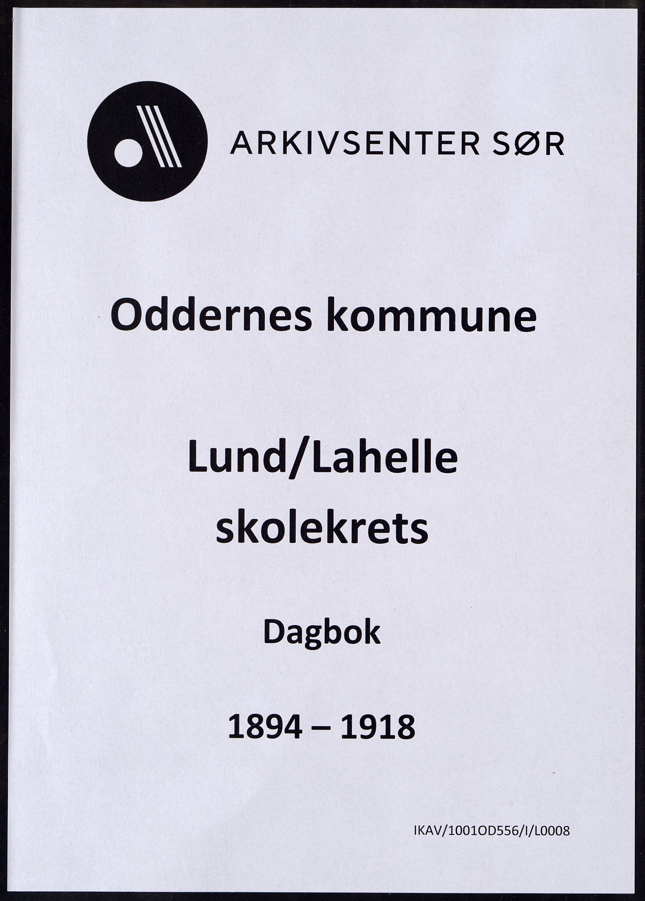 Oddernes kommune - Lund/Lahelle skolekrets, ARKSOR/1001OD556/I/L0008: Dagbok - Lund/Lahelle skole, 1894-1918