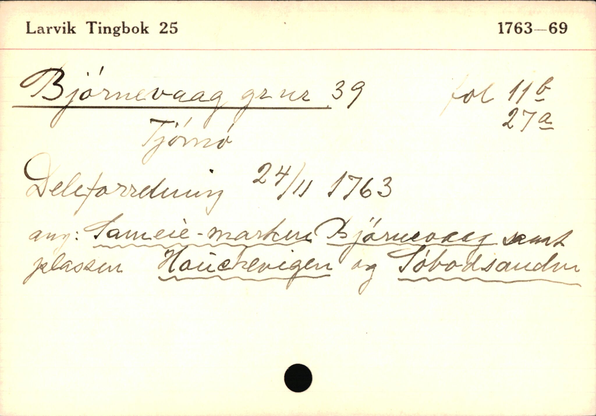 Statsarkivet i Kongsberg, AV/SAKO-A-0001/E/Ed/L0002/0017: Registerkort til avskrifter for eiendommer i Vestfold / Eiendommer i Tjøme kommune, 1600-1950, s. 3