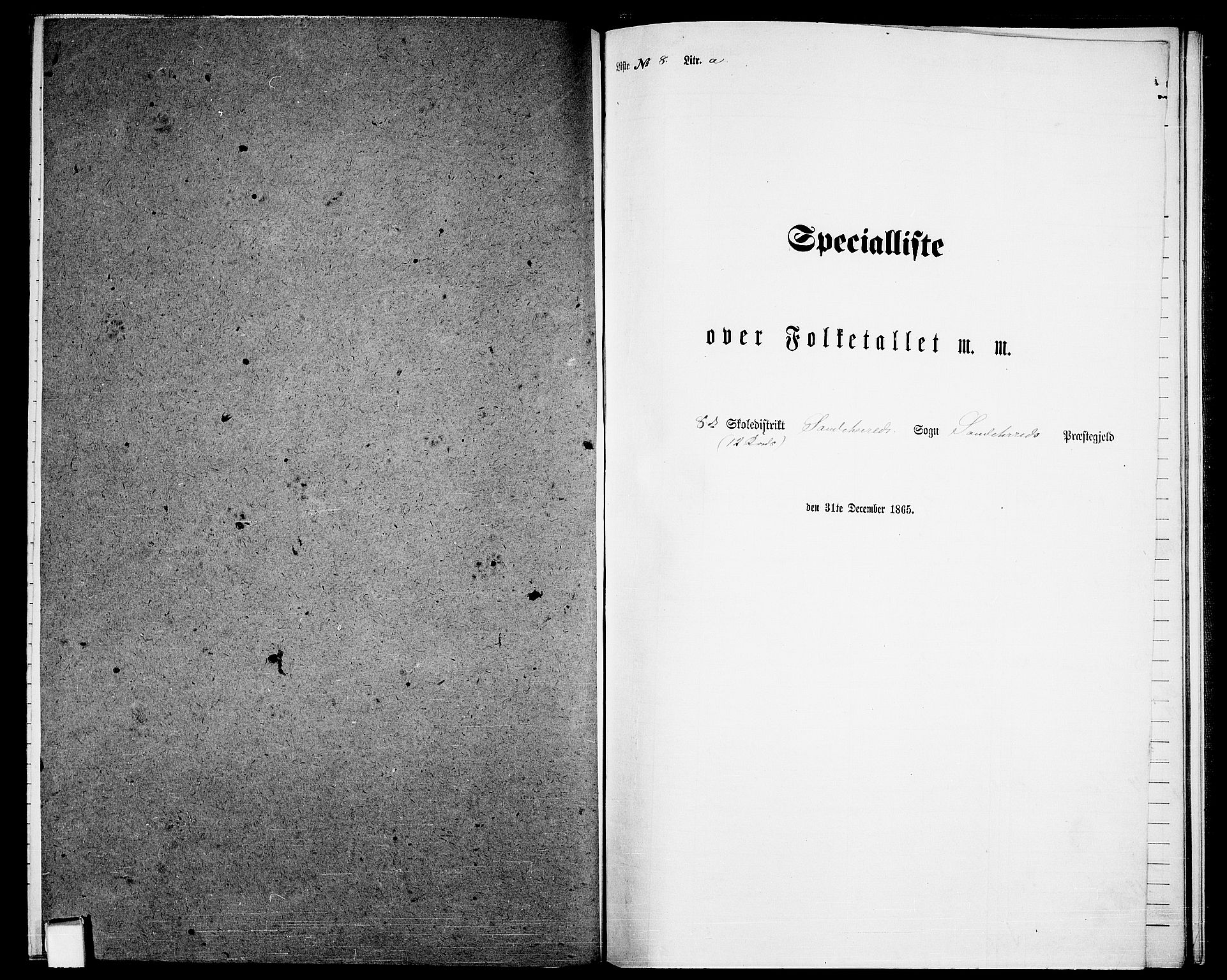 RA, Folketelling 1865 for 0724L Sandeherred prestegjeld, Sandeherred sokn, 1865, s. 201