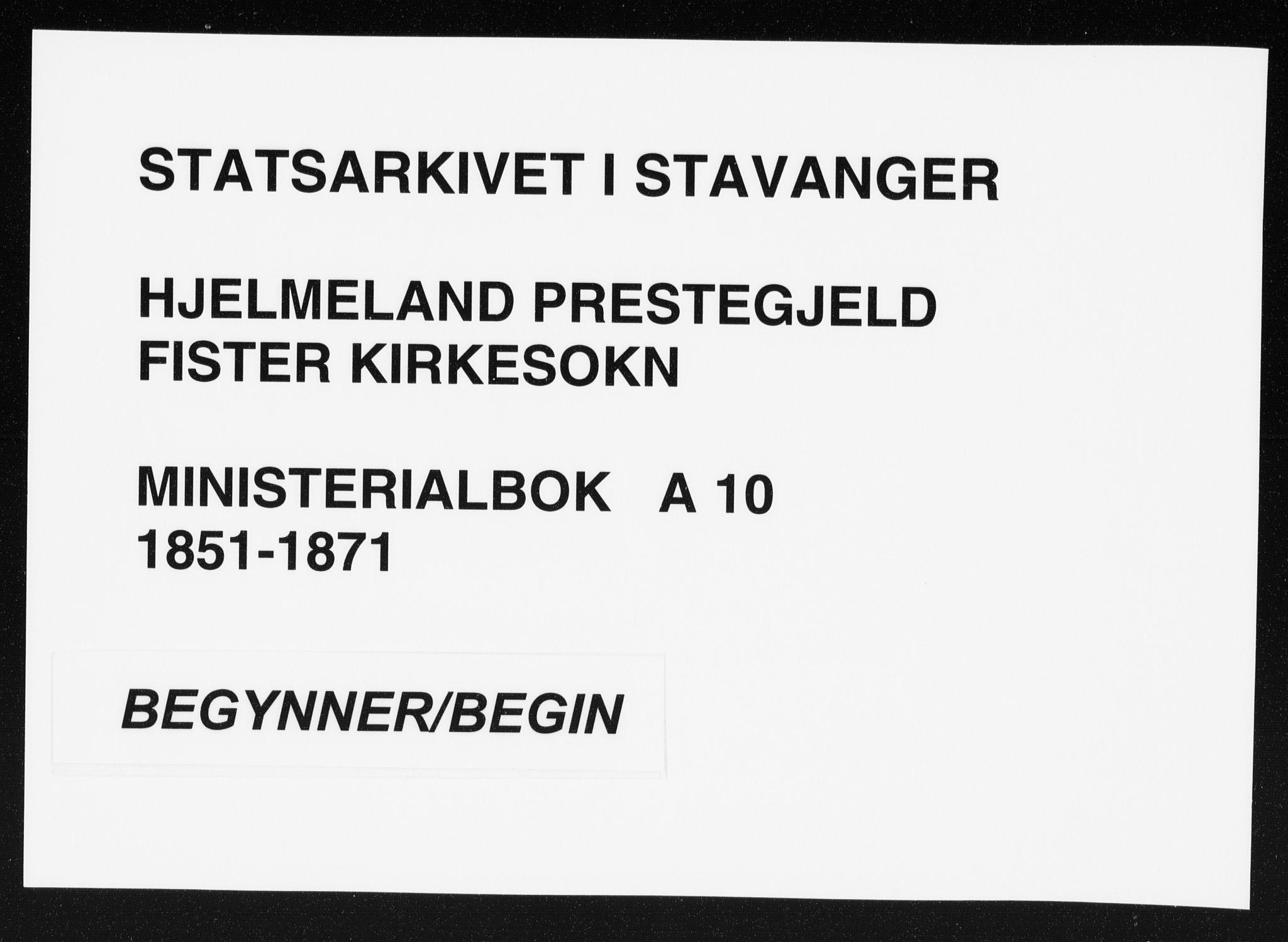 Hjelmeland sokneprestkontor, SAST/A-101843/01/IV/L0010: Ministerialbok nr. A 10, 1851-1871