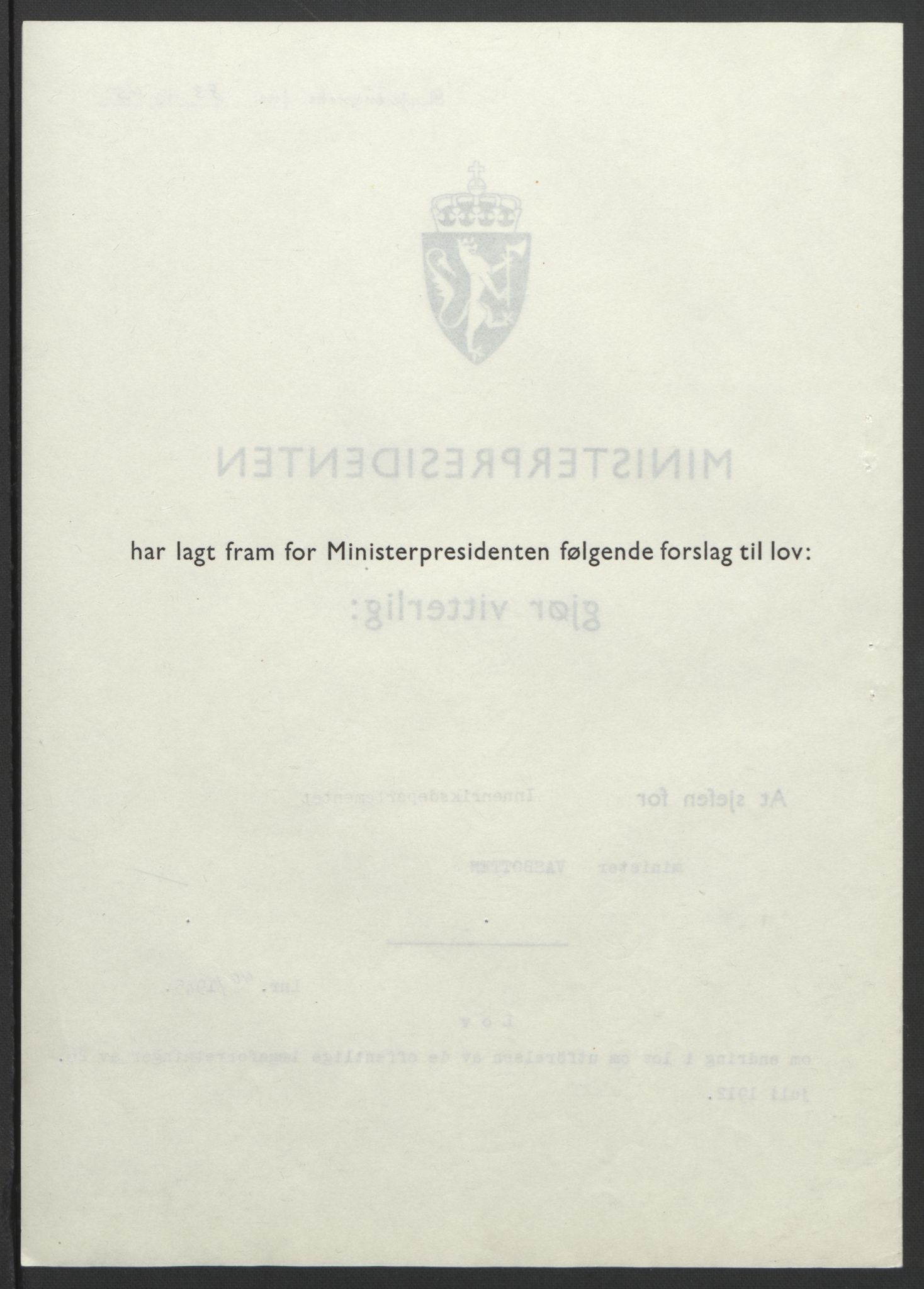 NS-administrasjonen 1940-1945 (Statsrådsekretariatet, de kommisariske statsråder mm), AV/RA-S-4279/D/Db/L0101/0001: -- / Lover og vedtak, 1945, s. 163