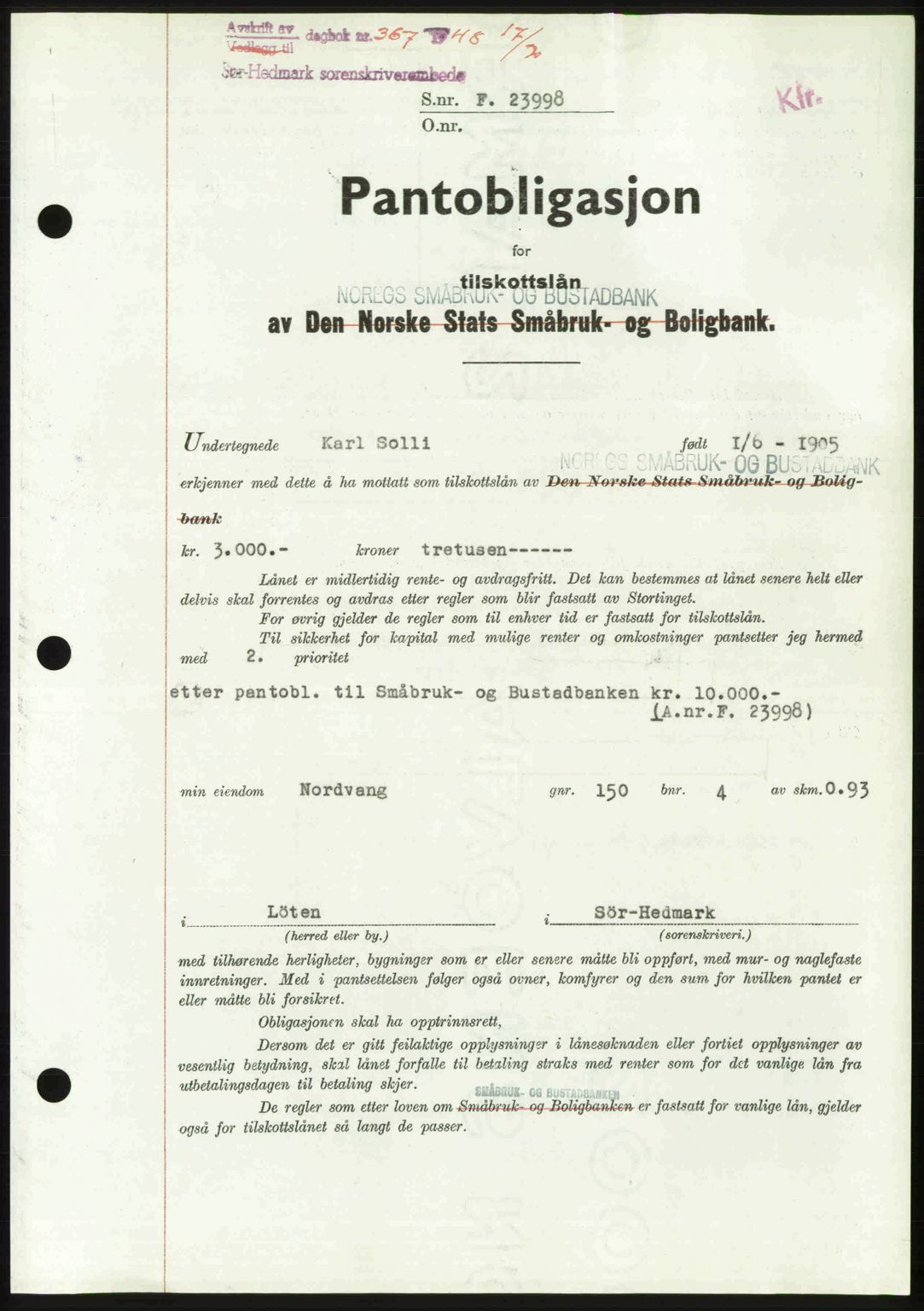 Sør-Hedmark sorenskriveri, AV/SAH-TING-014/H/Hb/Hbd/L0016: Pantebok nr. 16, 1948-1948, Dagboknr: 367/1948