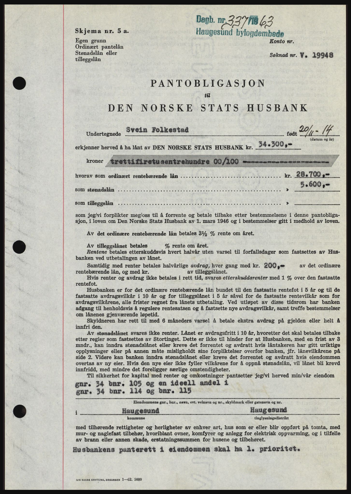 Haugesund tingrett, SAST/A-101415/01/II/IIC/L0050: Pantebok nr. B 50, 1962-1963, Dagboknr: 337/1963