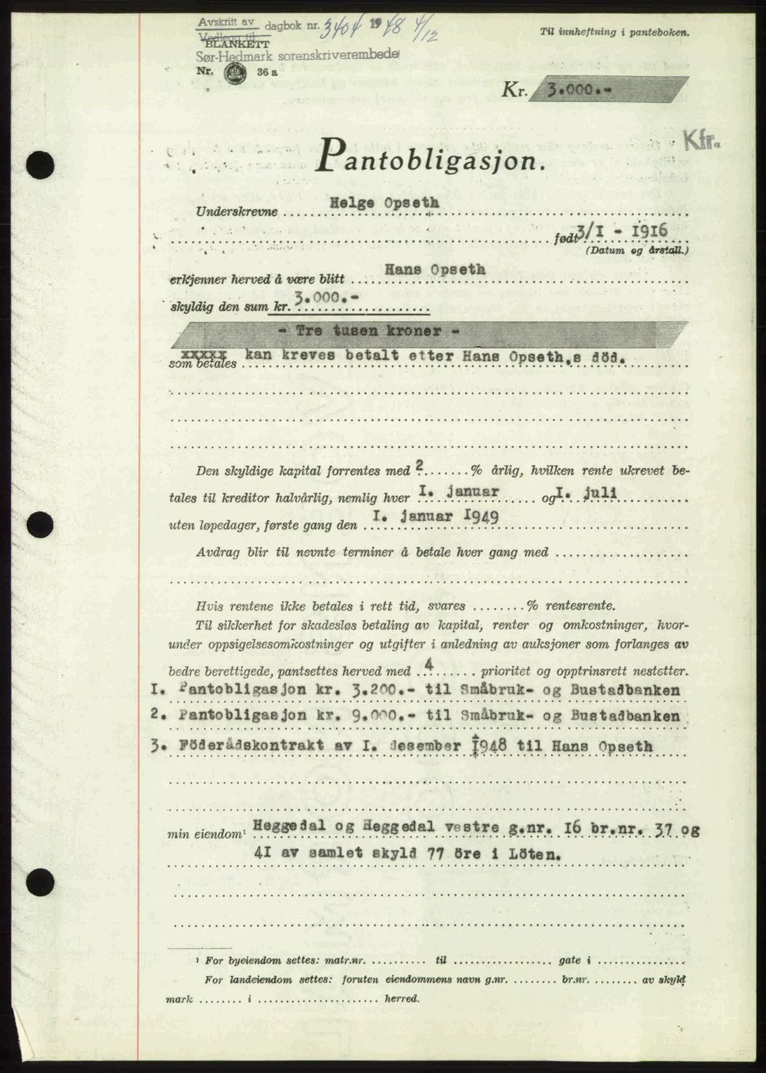 Sør-Hedmark sorenskriveri, SAH/TING-014/H/Hb/Hbd/L0018: Pantebok nr. 18, 1948-1949, Dagboknr: 3404/1948