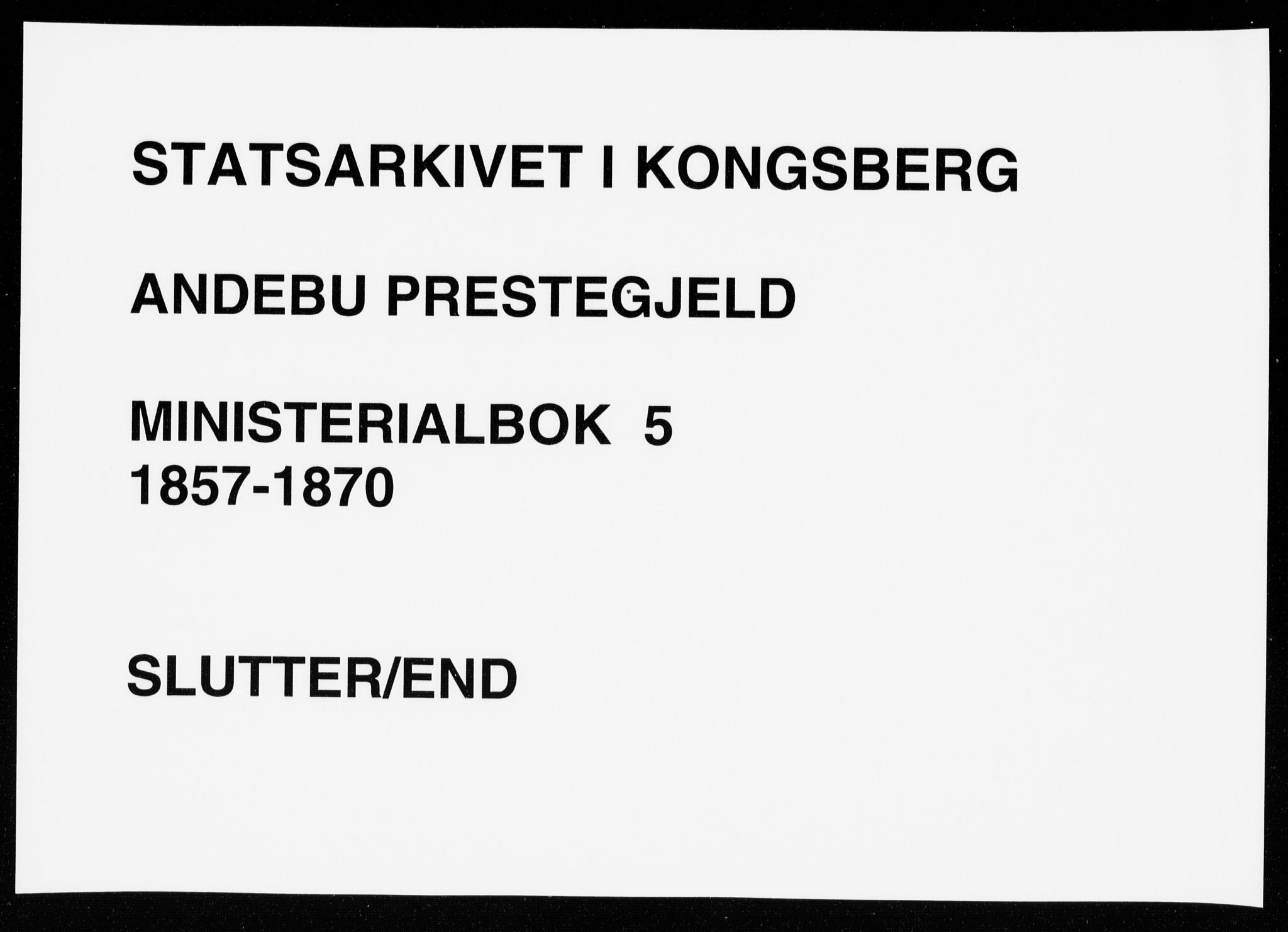 Andebu kirkebøker, AV/SAKO-A-336/F/Fa/L0005: Ministerialbok nr. 5, 1857-1870