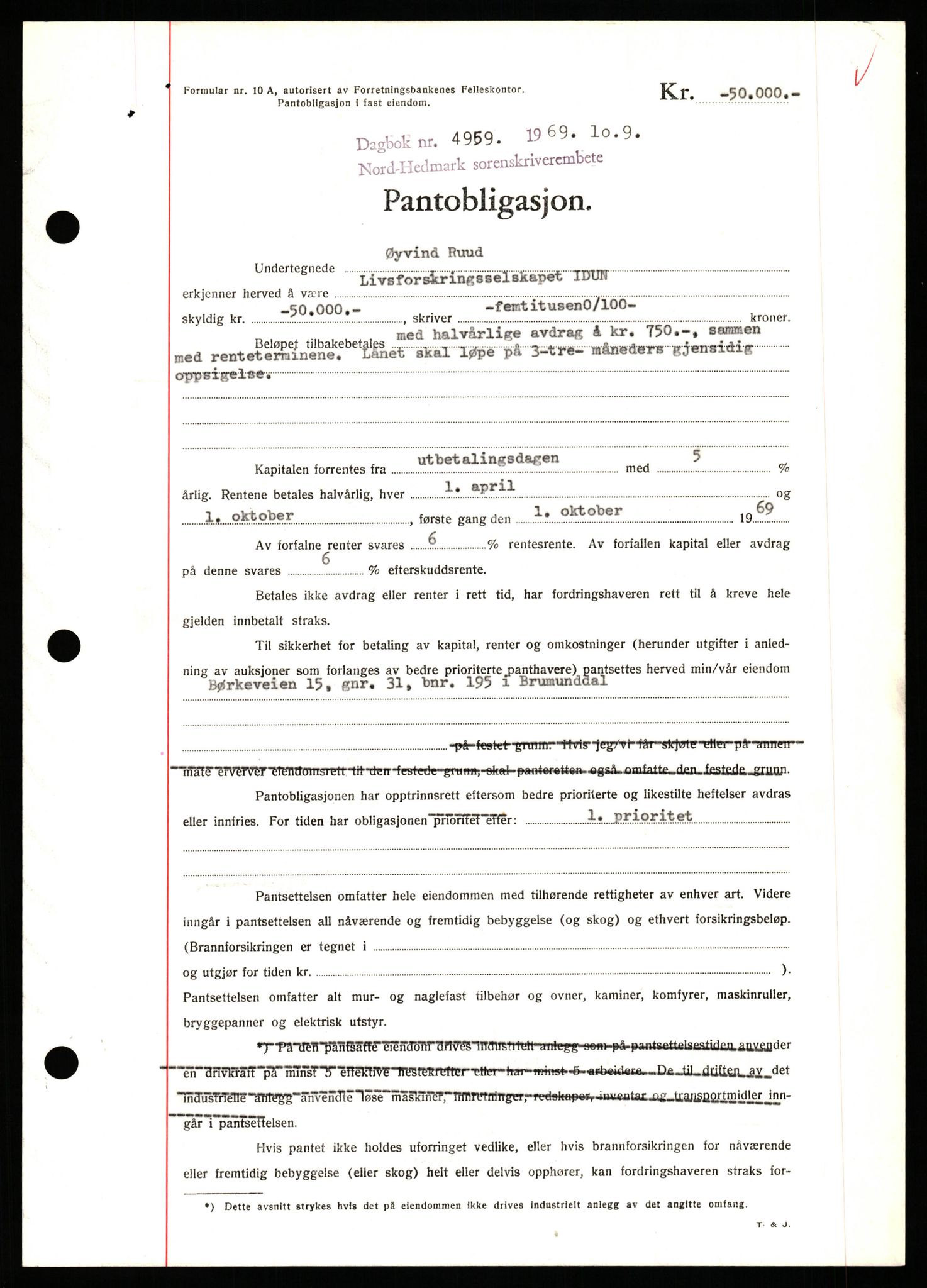 Nord-Hedmark sorenskriveri, SAH/TING-012/H/Hb/Hbf/L0081: Pantebok nr. B81, 1969-1969, Dagboknr: 4959/1969