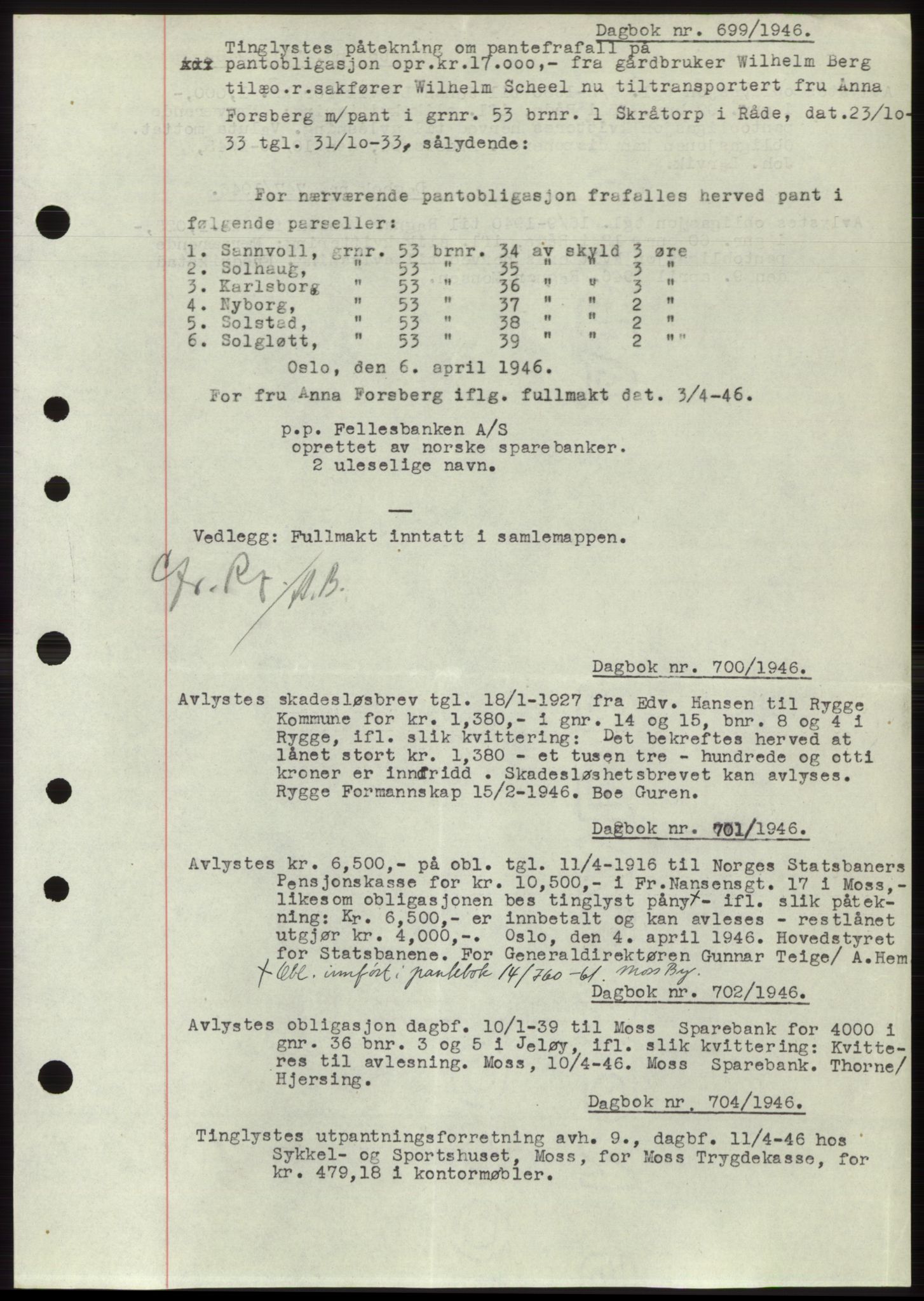 Moss sorenskriveri, SAO/A-10168: Pantebok nr. C10, 1938-1950, Dagboknr: 699/1946