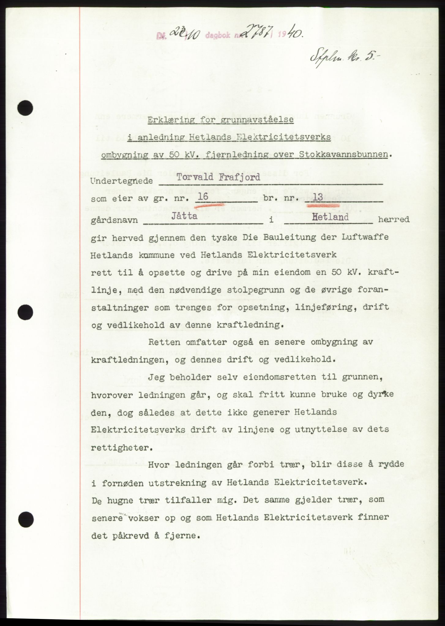 Jæren sorenskriveri, SAST/A-100310/03/G/Gba/L0078: Pantebok, 1940-1940, Dagboknr: 2787/1940