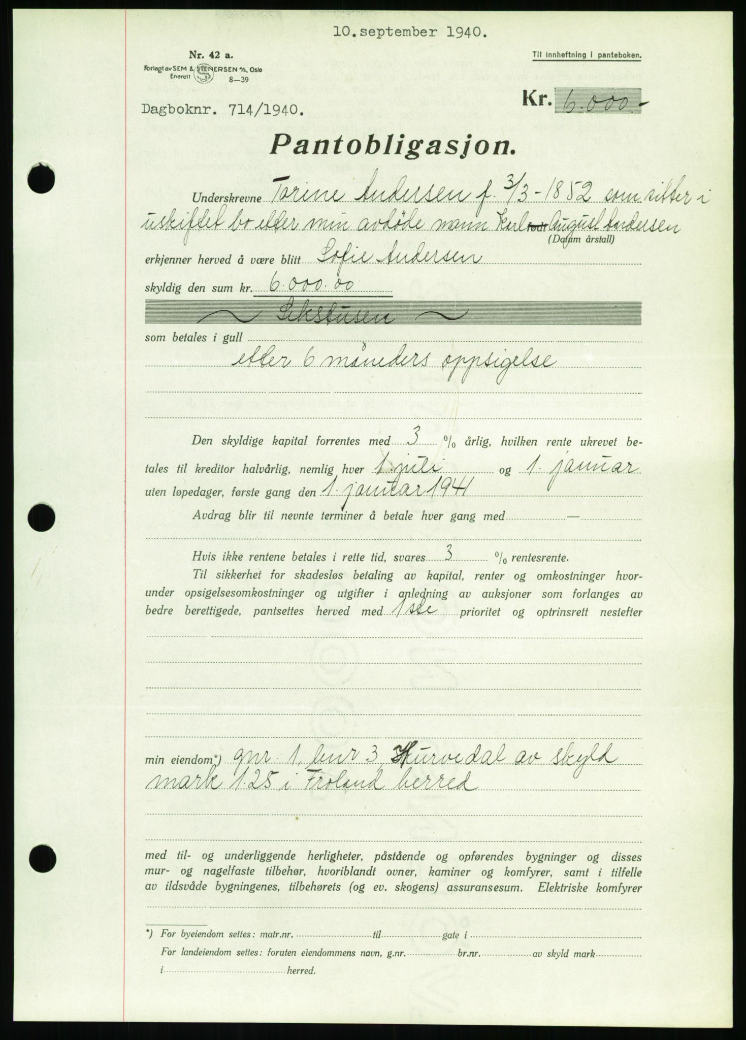 Nedenes sorenskriveri, SAK/1221-0006/G/Gb/Gbb/L0001: Pantebok nr. I, 1939-1942, Dagboknr: 714/1940