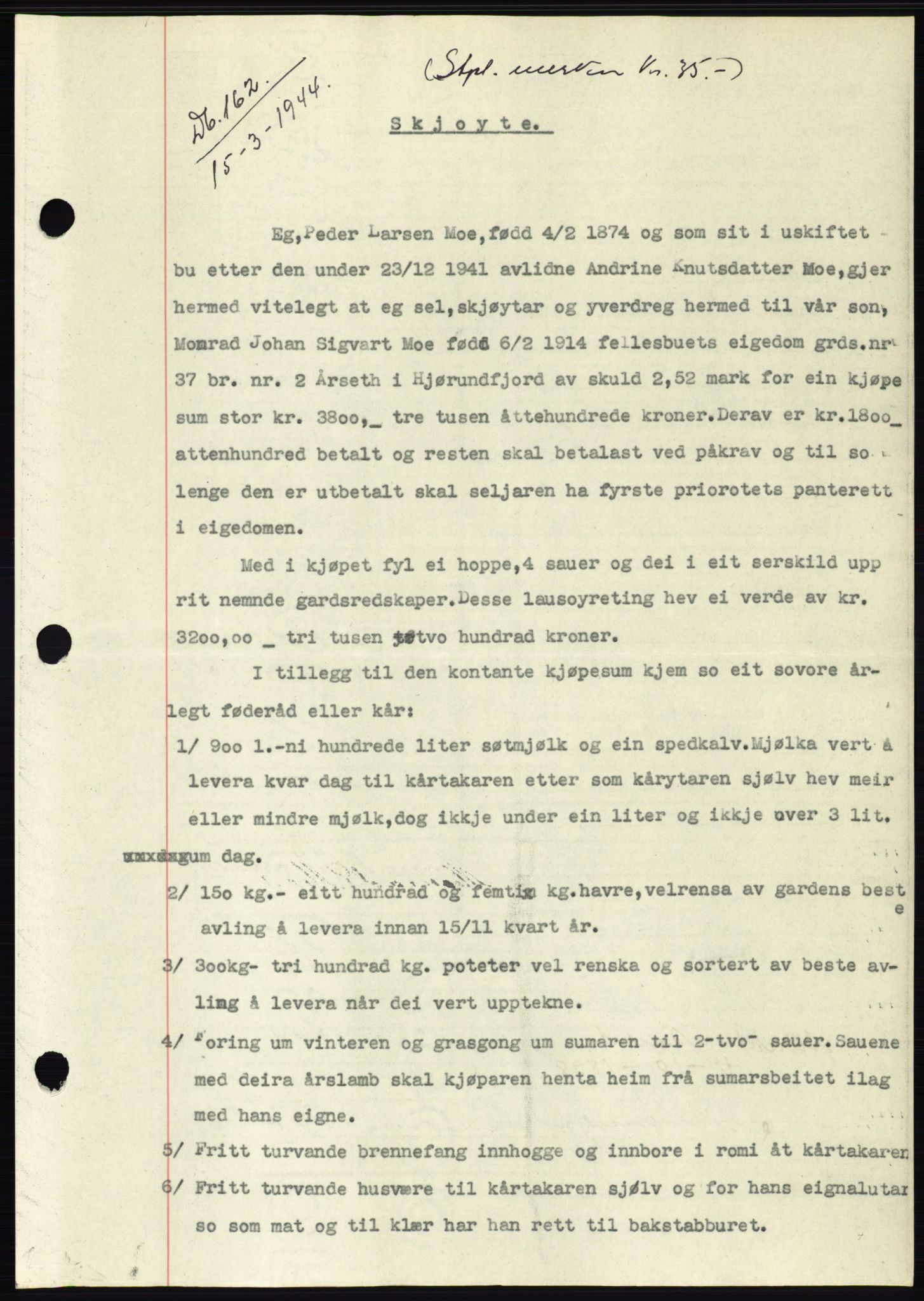 Søre Sunnmøre sorenskriveri, SAT/A-4122/1/2/2C/L0076: Pantebok nr. 2A, 1943-1944, Dagboknr: 162/1944