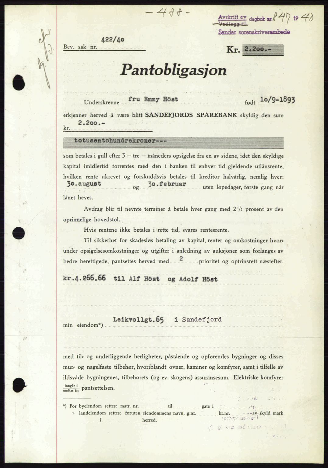 Sandar sorenskriveri, SAKO/A-86/G/Ga/Gab/L0001: Pantebok nr. B-1 og B-3 - B-9, 1936-1944, Dagboknr: 847/1940