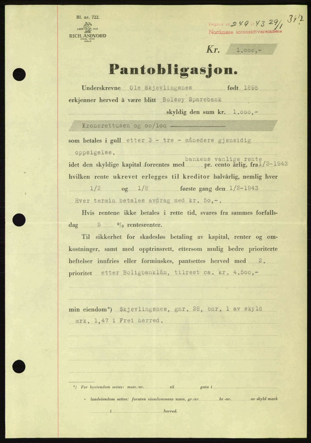 Nordmøre sorenskriveri, SAT/A-4132/1/2/2Ca: Pantebok nr. B90, 1942-1943, Dagboknr: 249/1943
