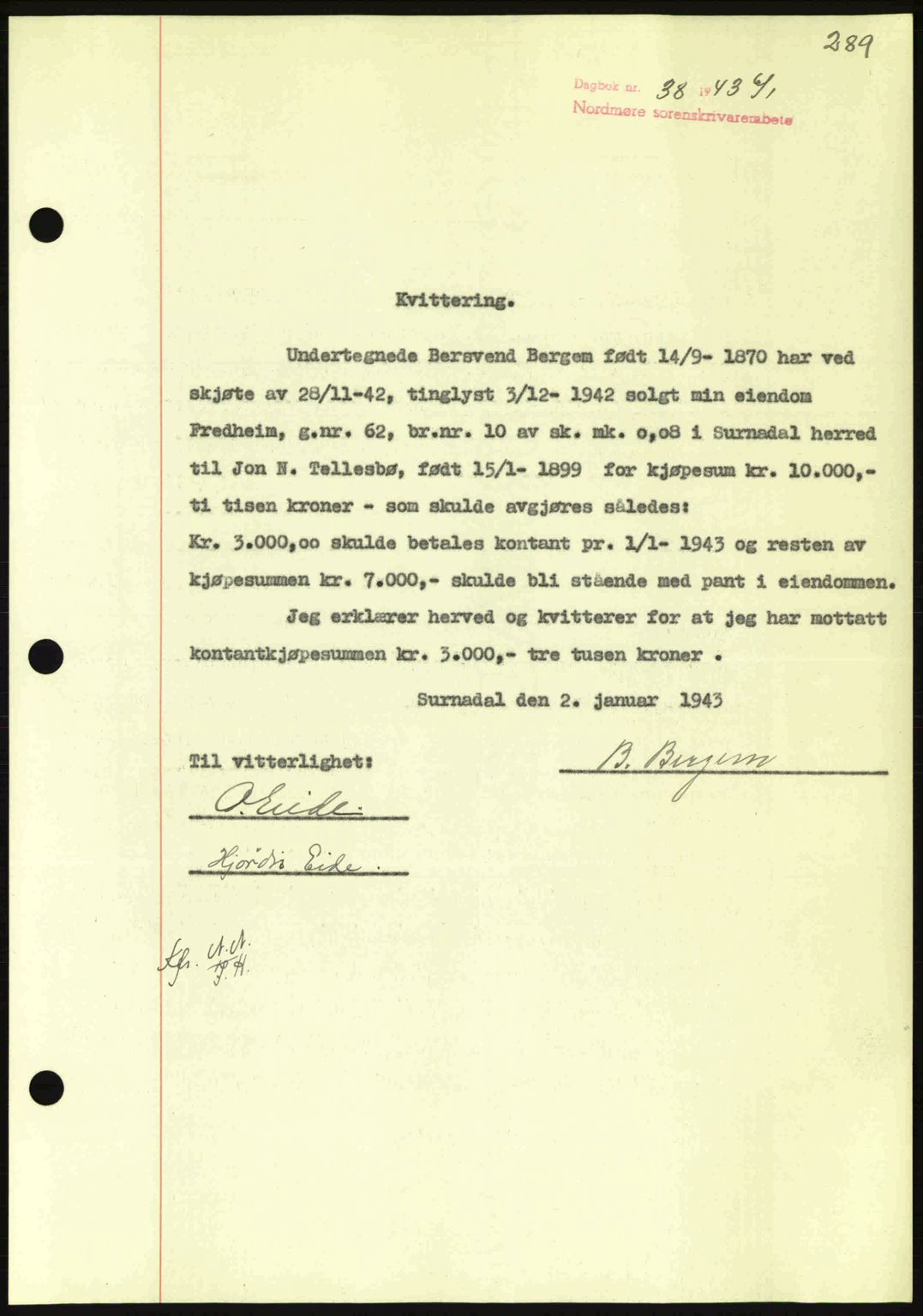 Nordmøre sorenskriveri, AV/SAT-A-4132/1/2/2Ca: Pantebok nr. B90, 1942-1943, Dagboknr: 38/1943