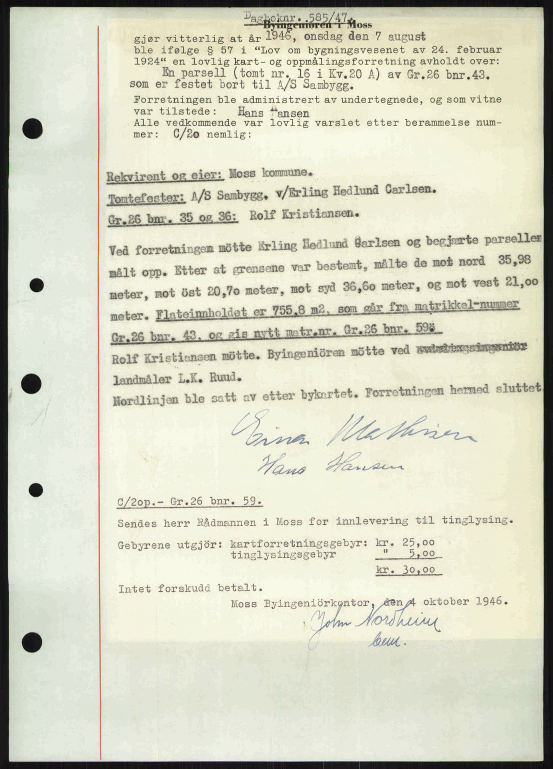 Moss sorenskriveri, SAO/A-10168: Pantebok nr. A17, 1947-1947, Dagboknr: 585/1947