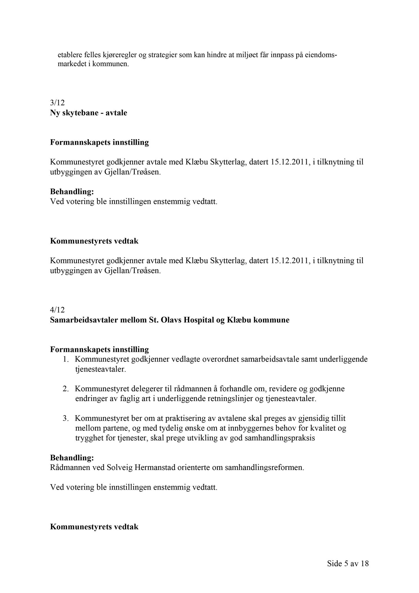 Klæbu Kommune, TRKO/KK/01-KS/L005: Kommunestyret - Møtedokumenter, 2012, s. 217