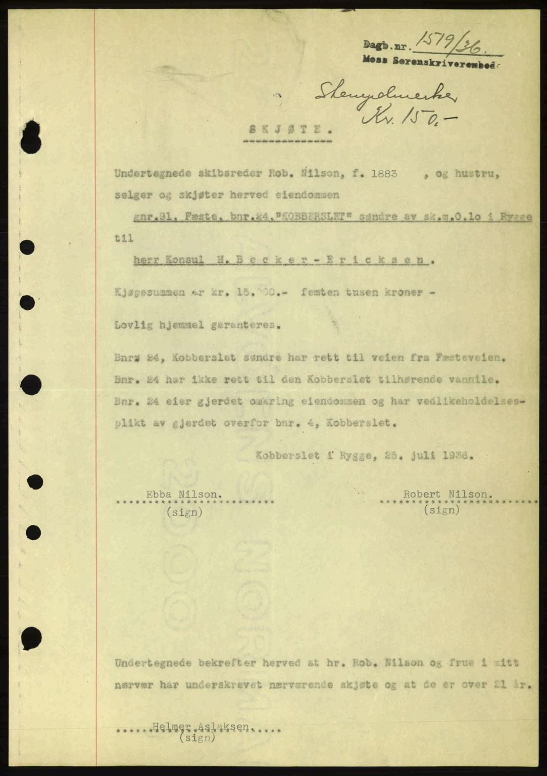 Moss sorenskriveri, SAO/A-10168: Pantebok nr. A1, 1936-1936, Dagboknr: 1519/1936